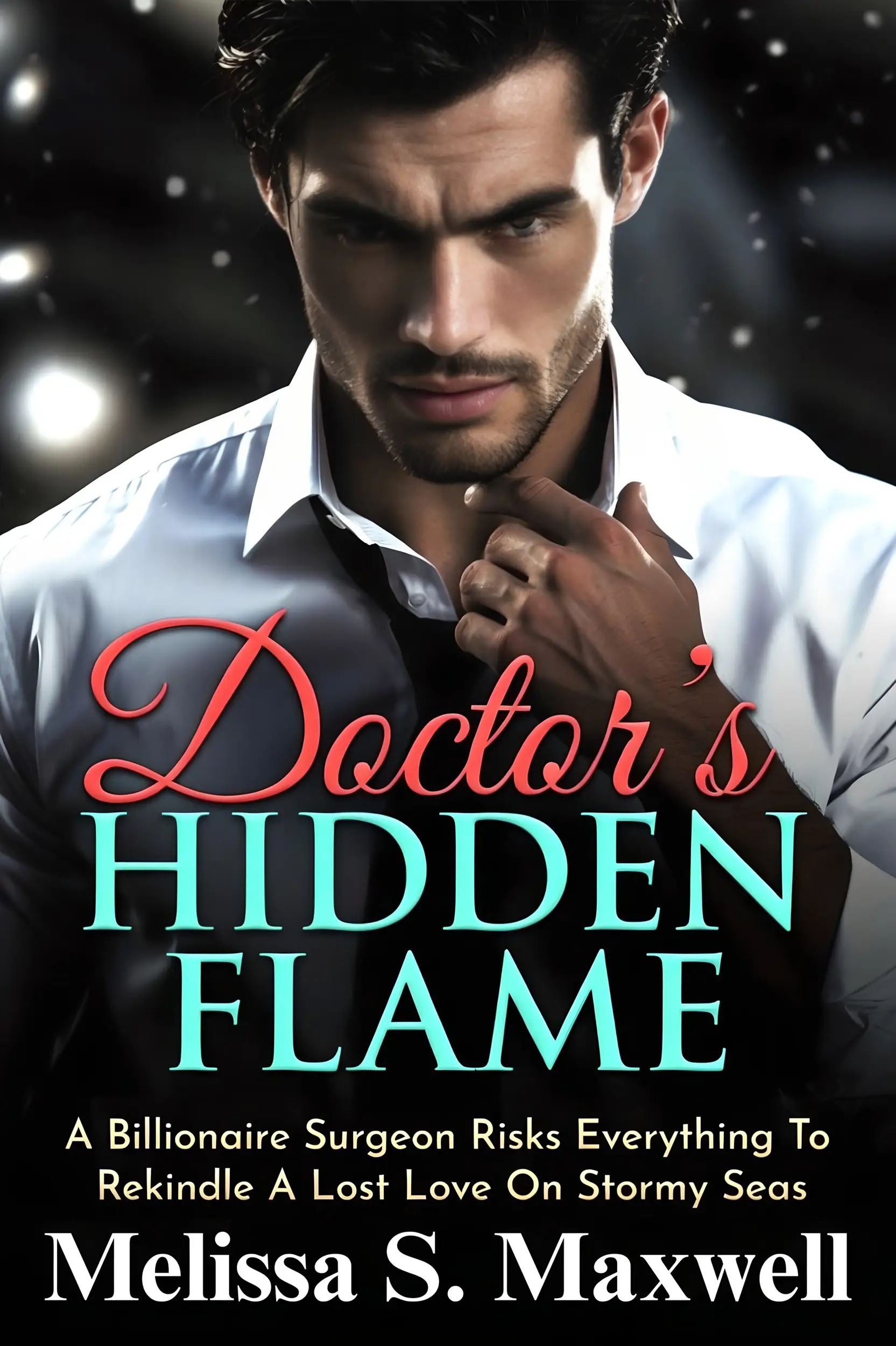 Doctor's Hidden Flame