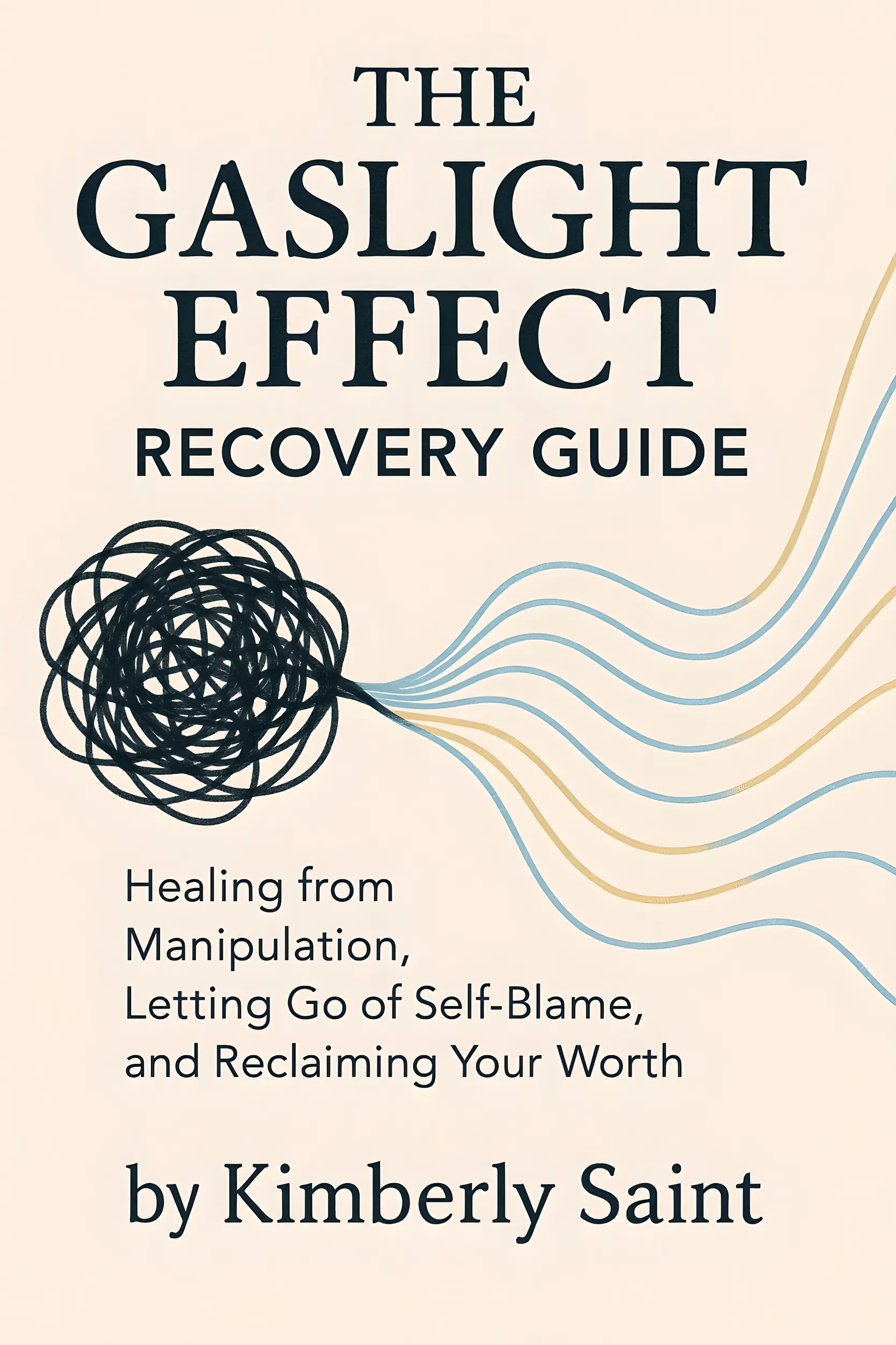 The Gaslight Effect Recovery Guide
