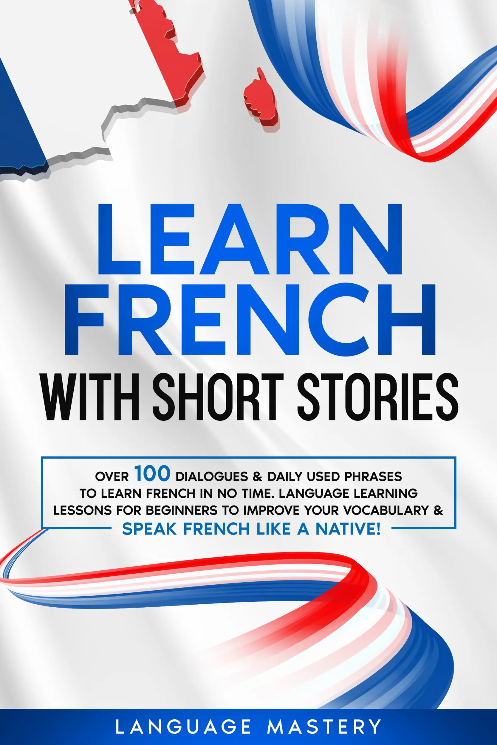 Learn French with Short Stories