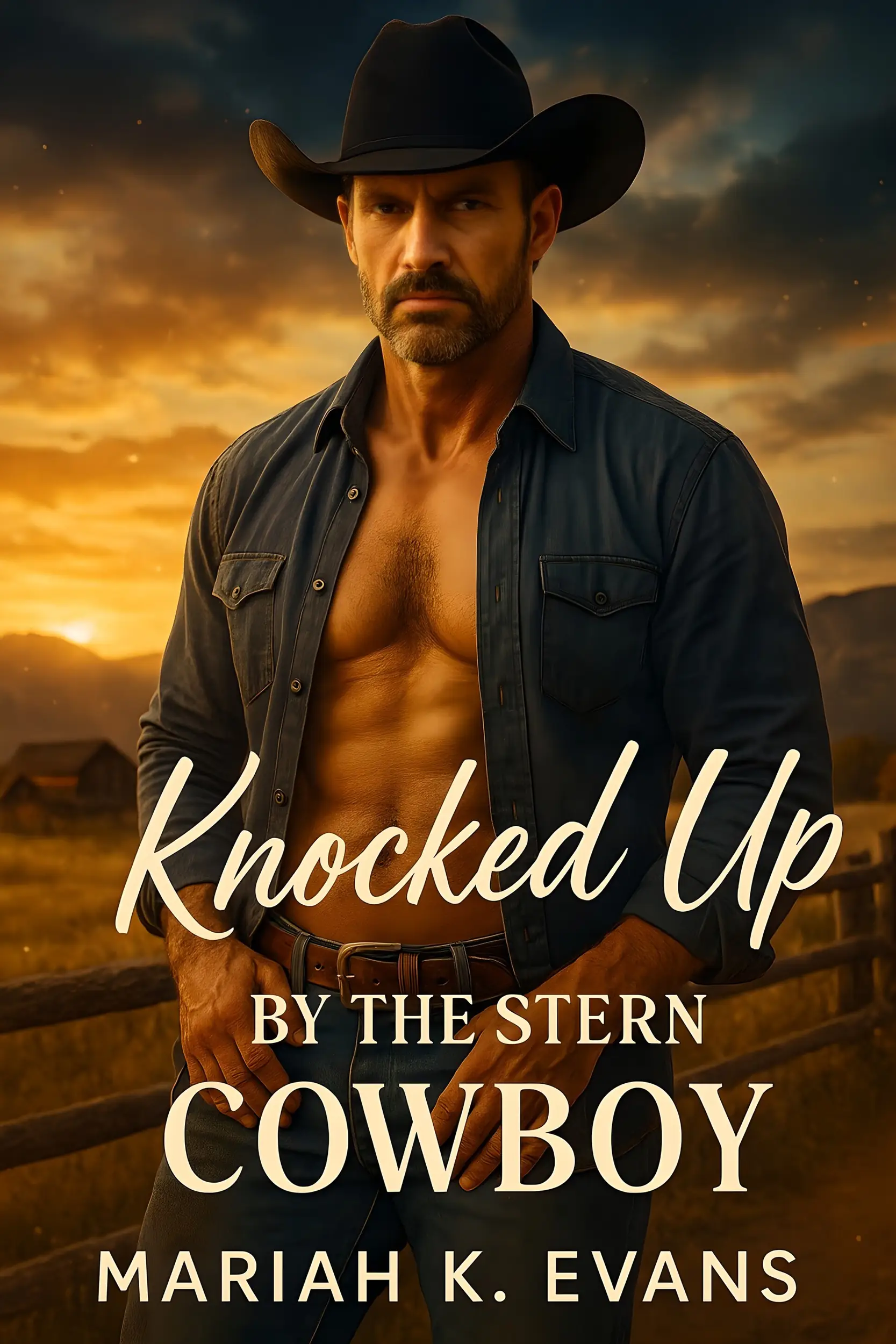 Knocked Up By The Stern Cowboy