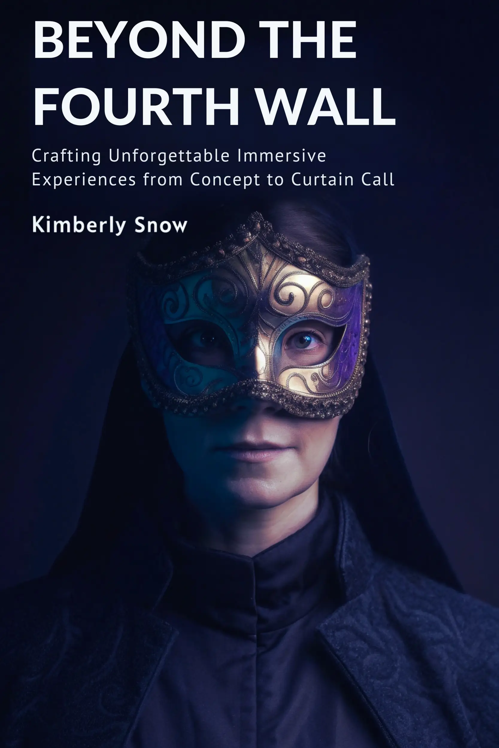 Beyond the Fourth Wall