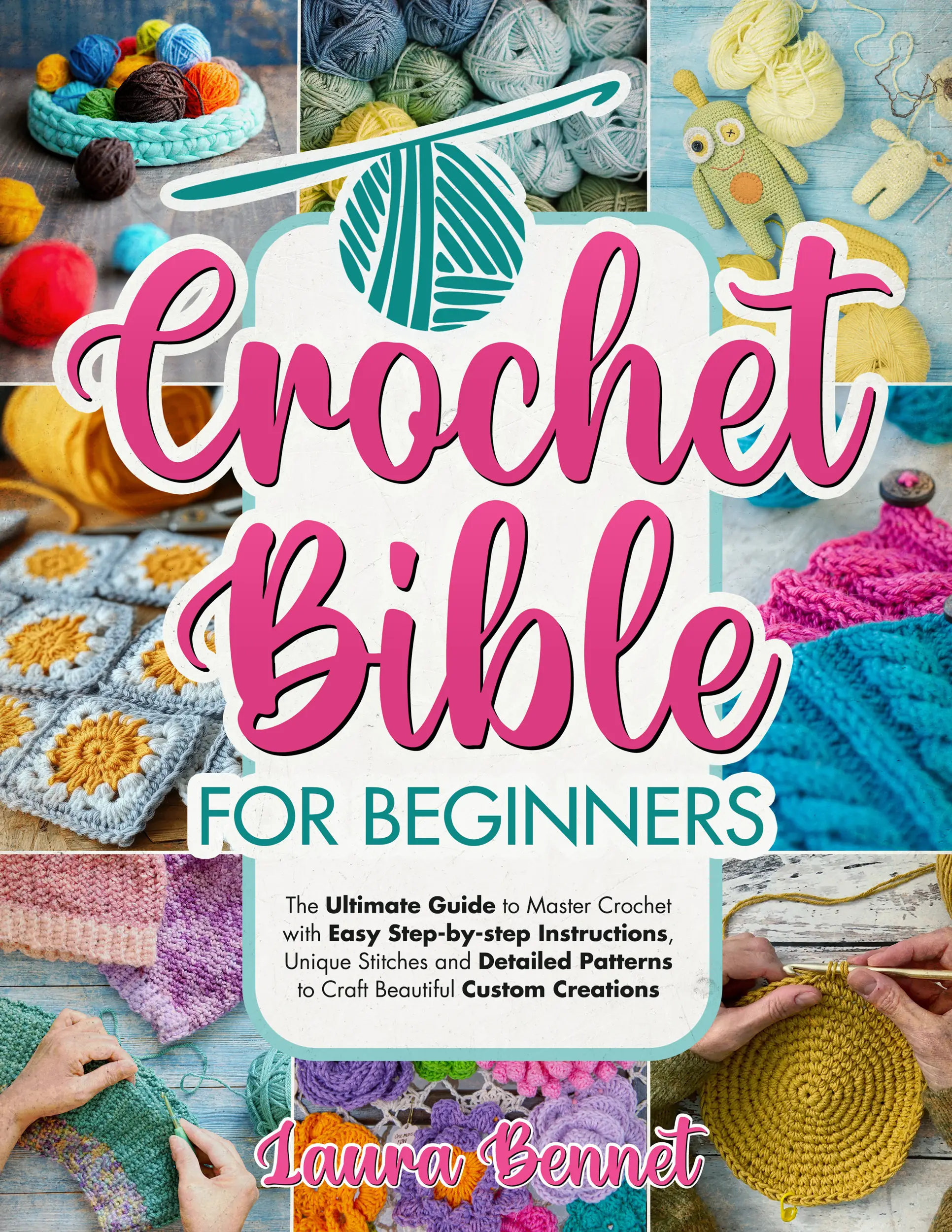 Crochet Bible for Beginners