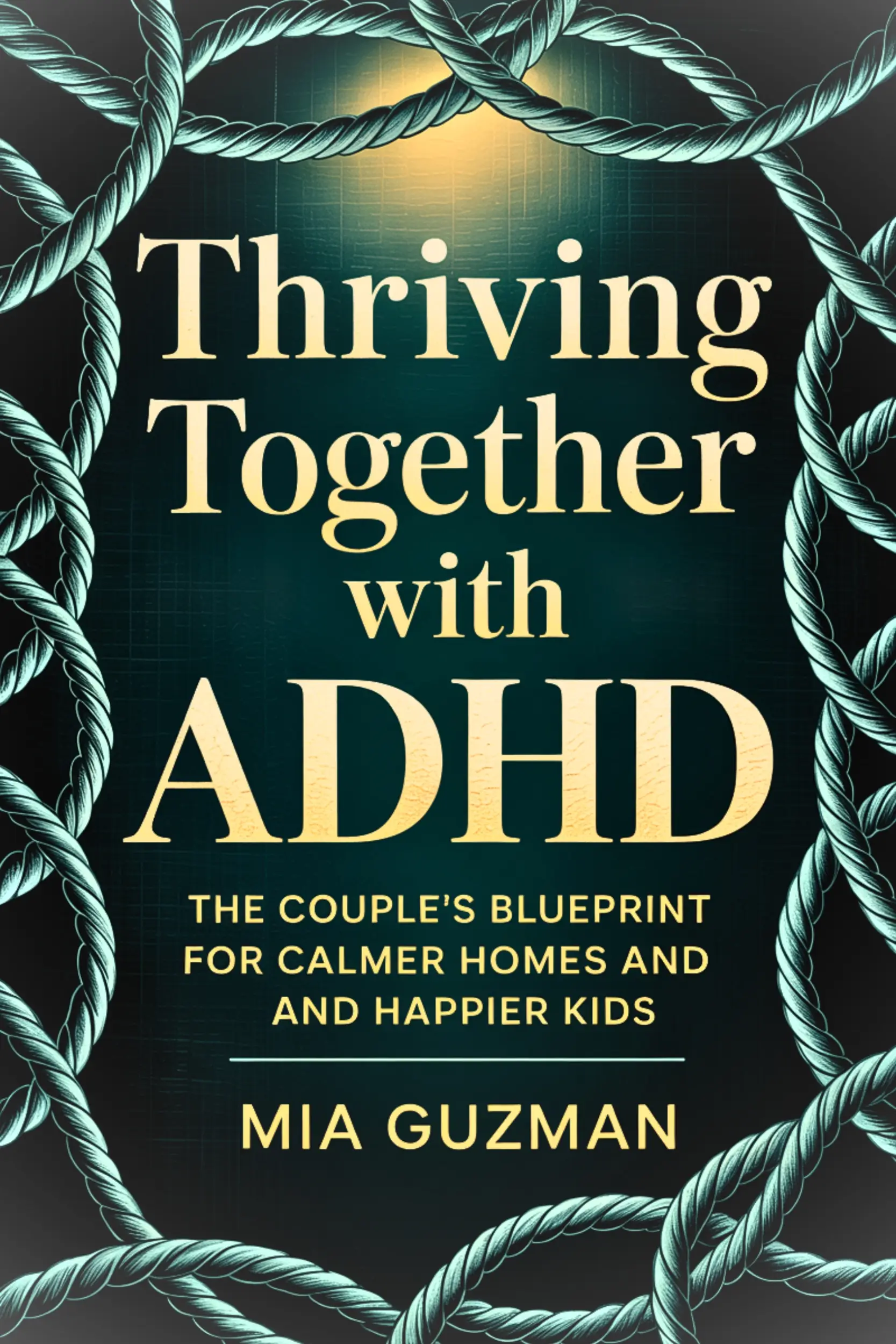 Thriving Together with ADHD