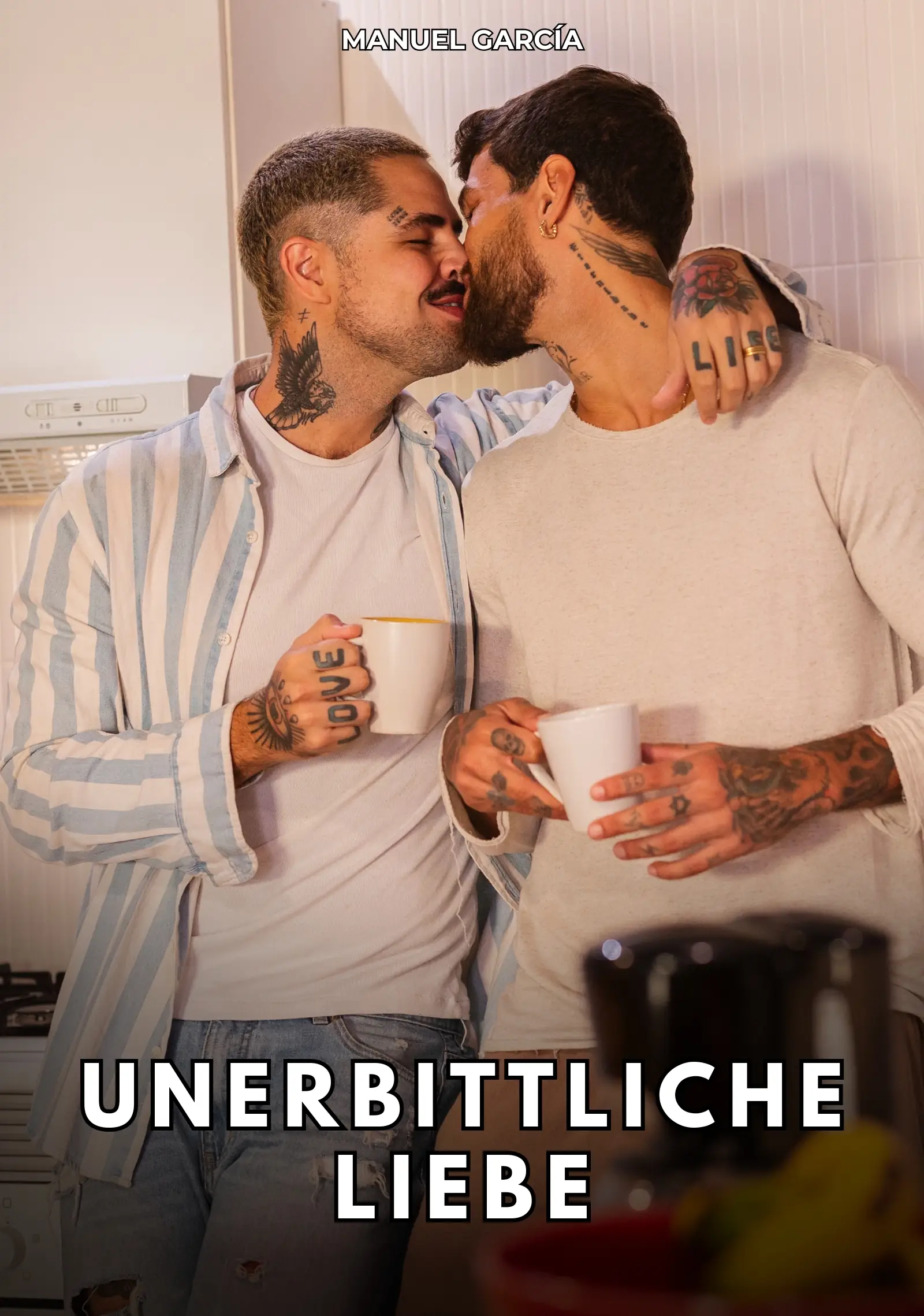 Unerbittliche Liebe