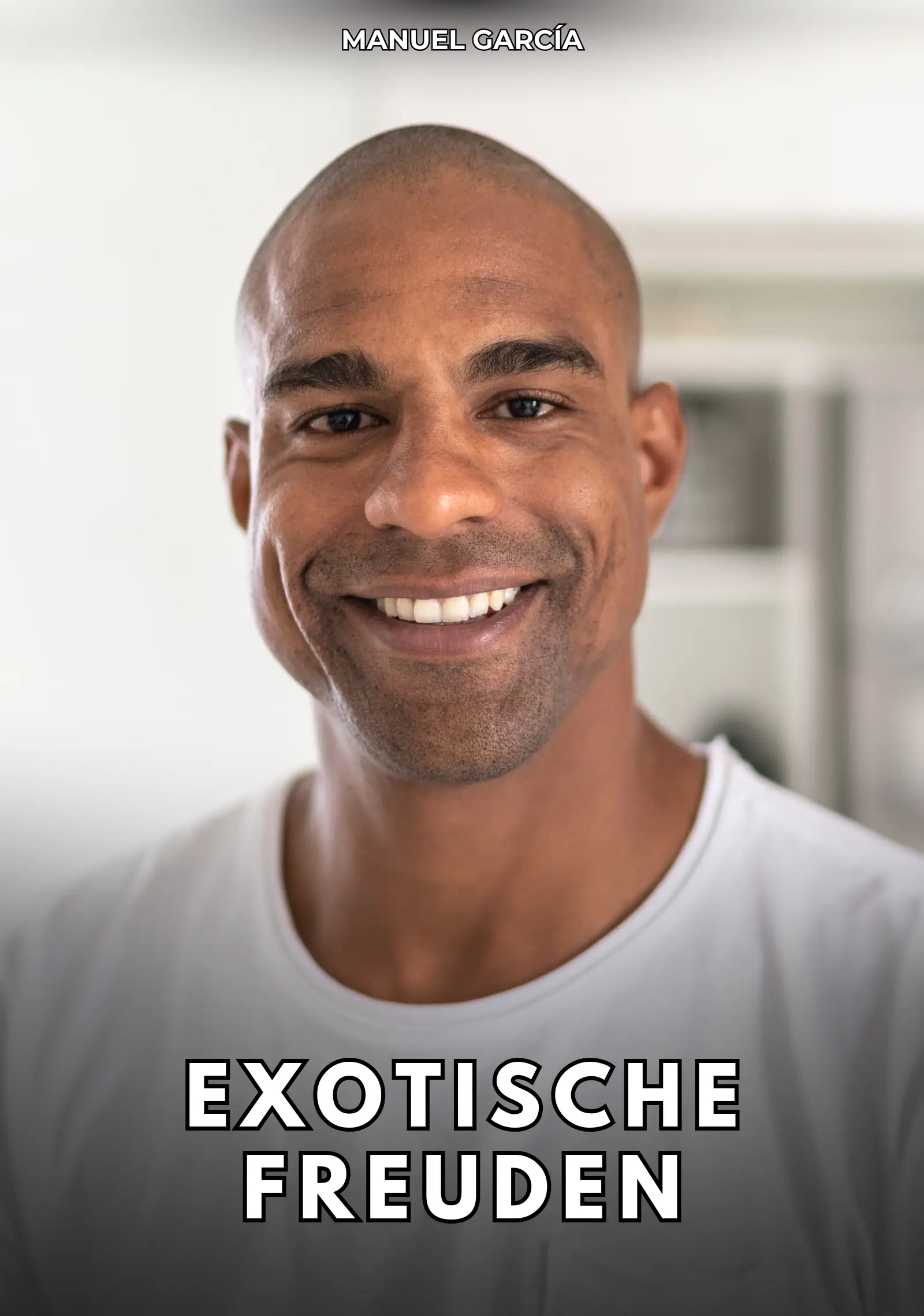 Exotische Freuden