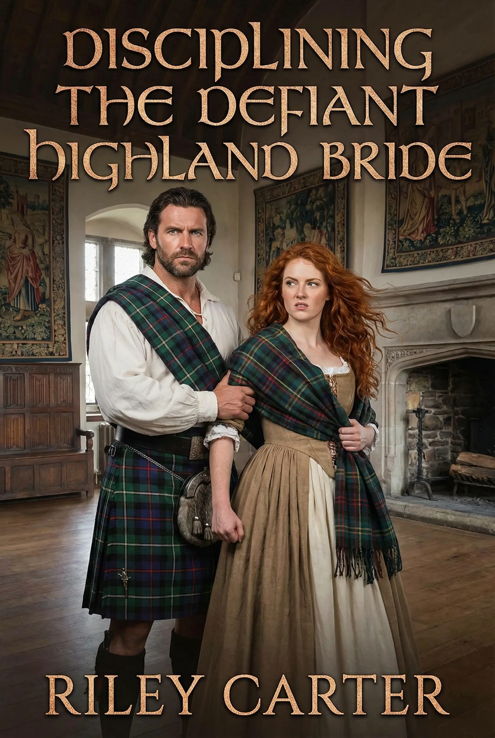 Disciplining The Defiant Highland Bride