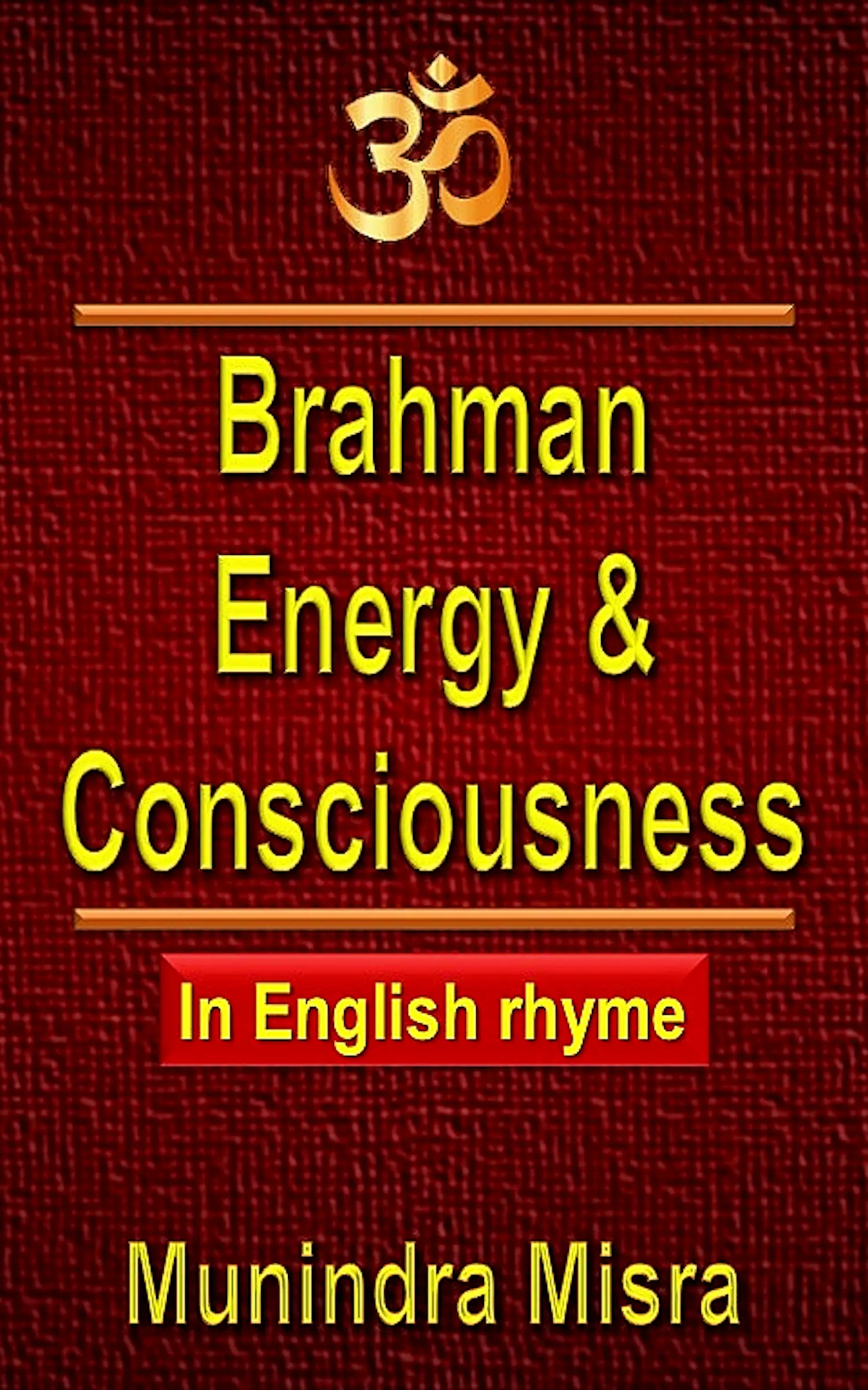 Brahman Energy & Consciousness