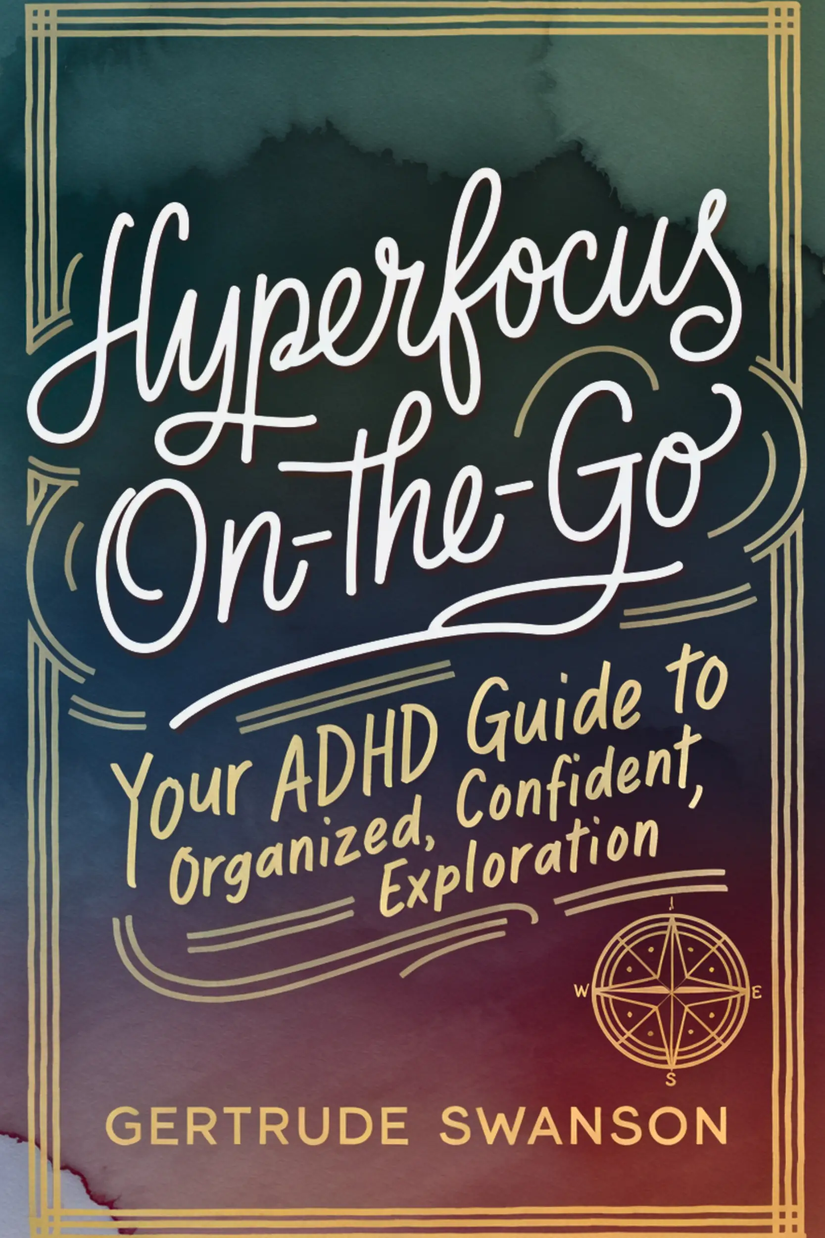 Hyperfocus On-the-Go