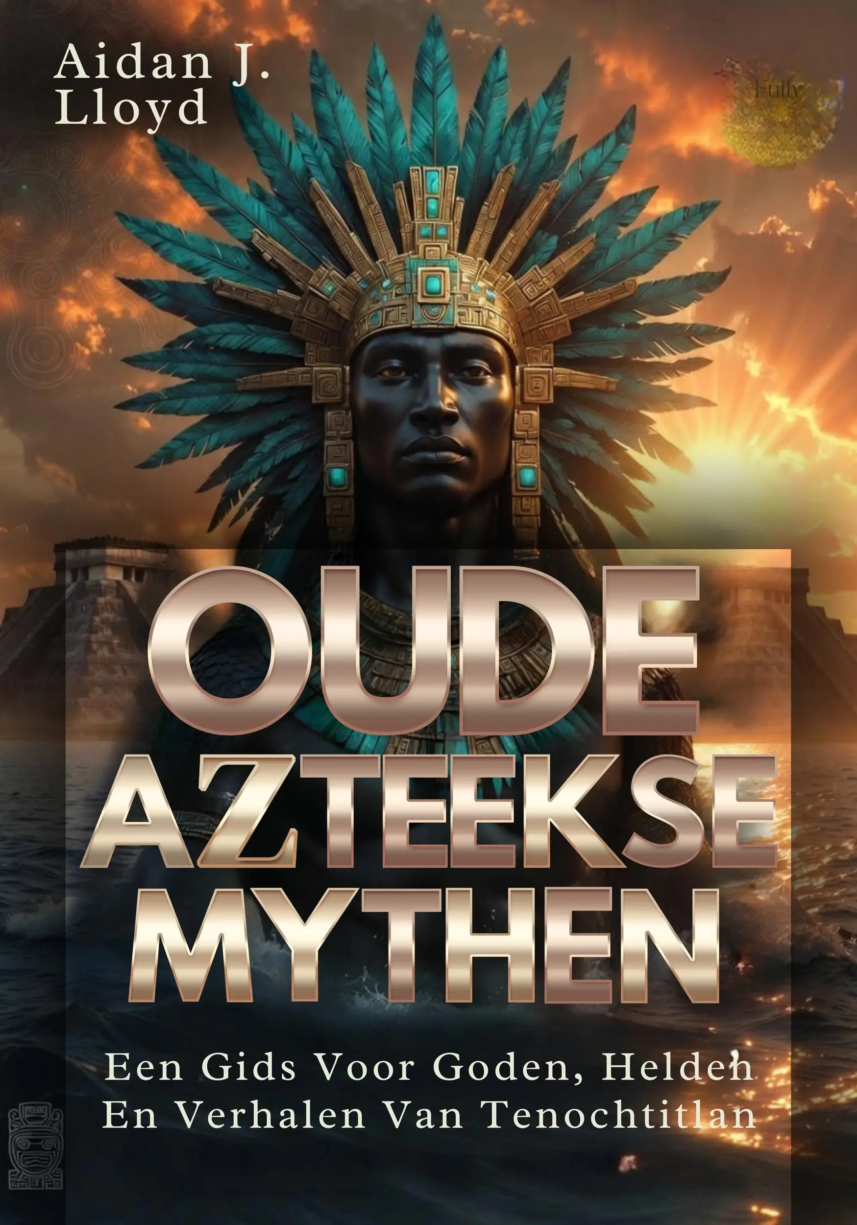 Oude Azteekse Mythen