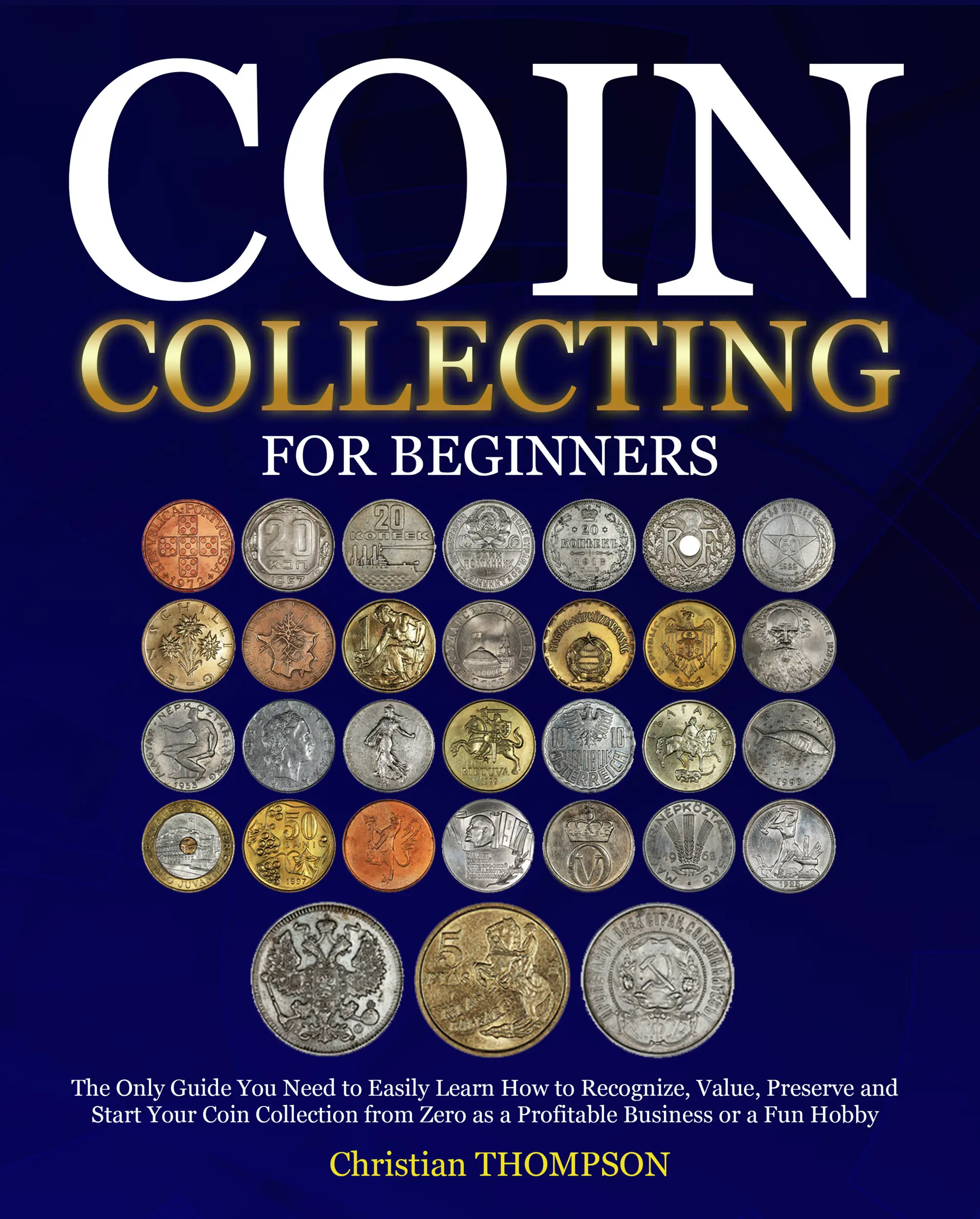 Coin Collecting For Beginners