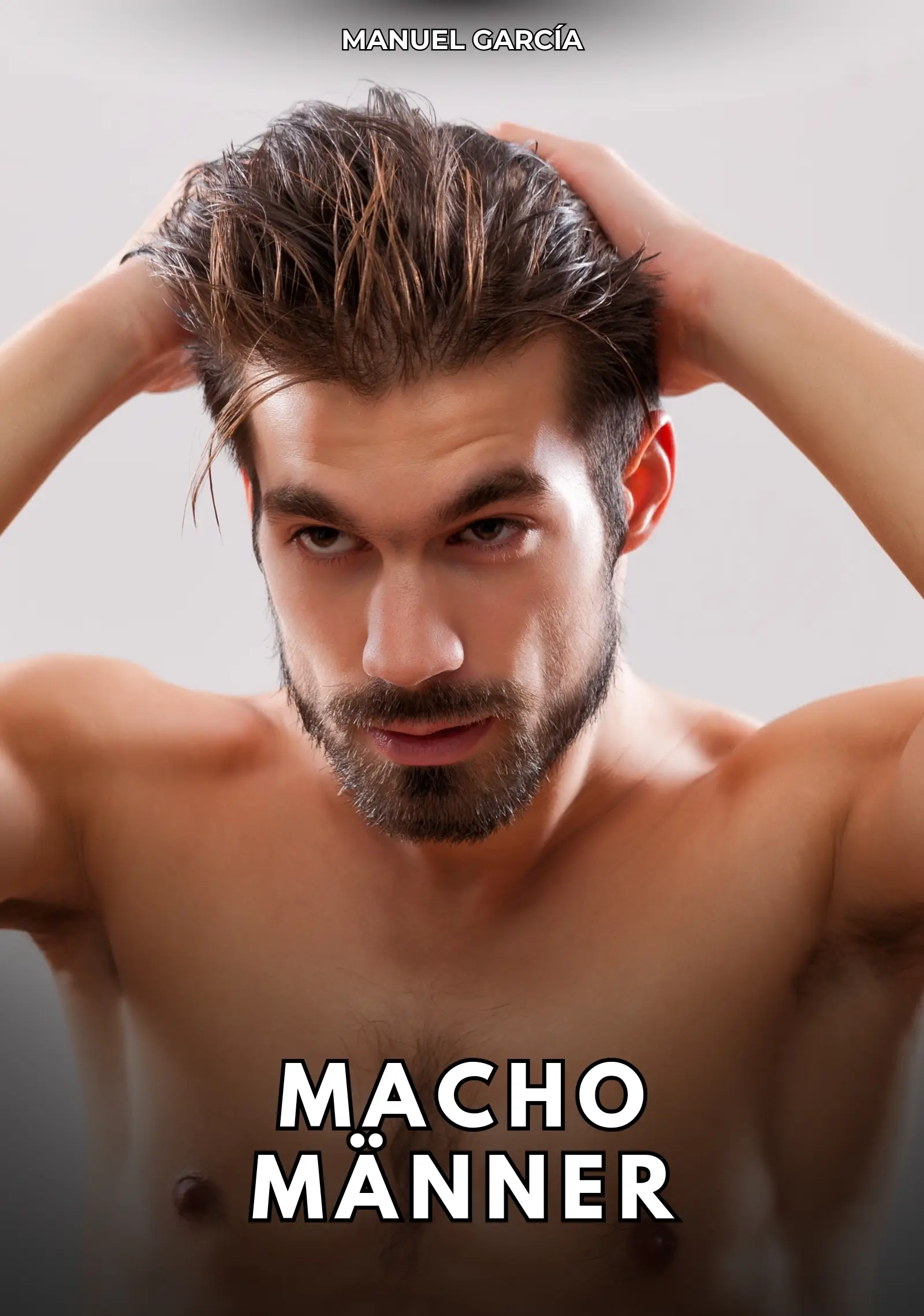 Macho-Männer