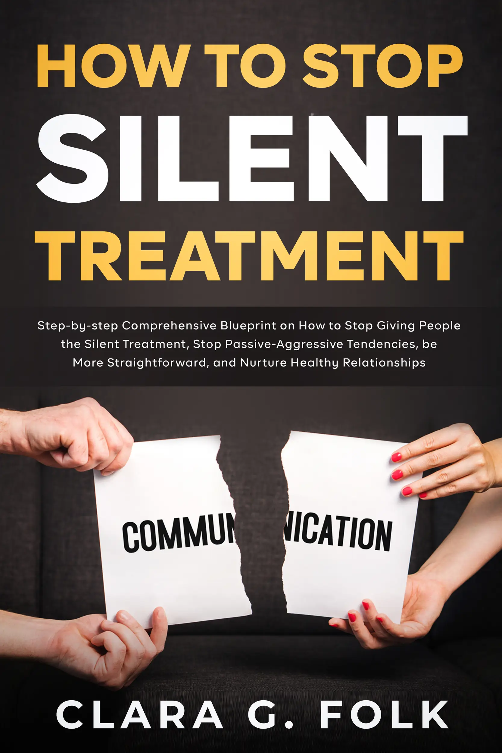 How to Stop Silent Treatment