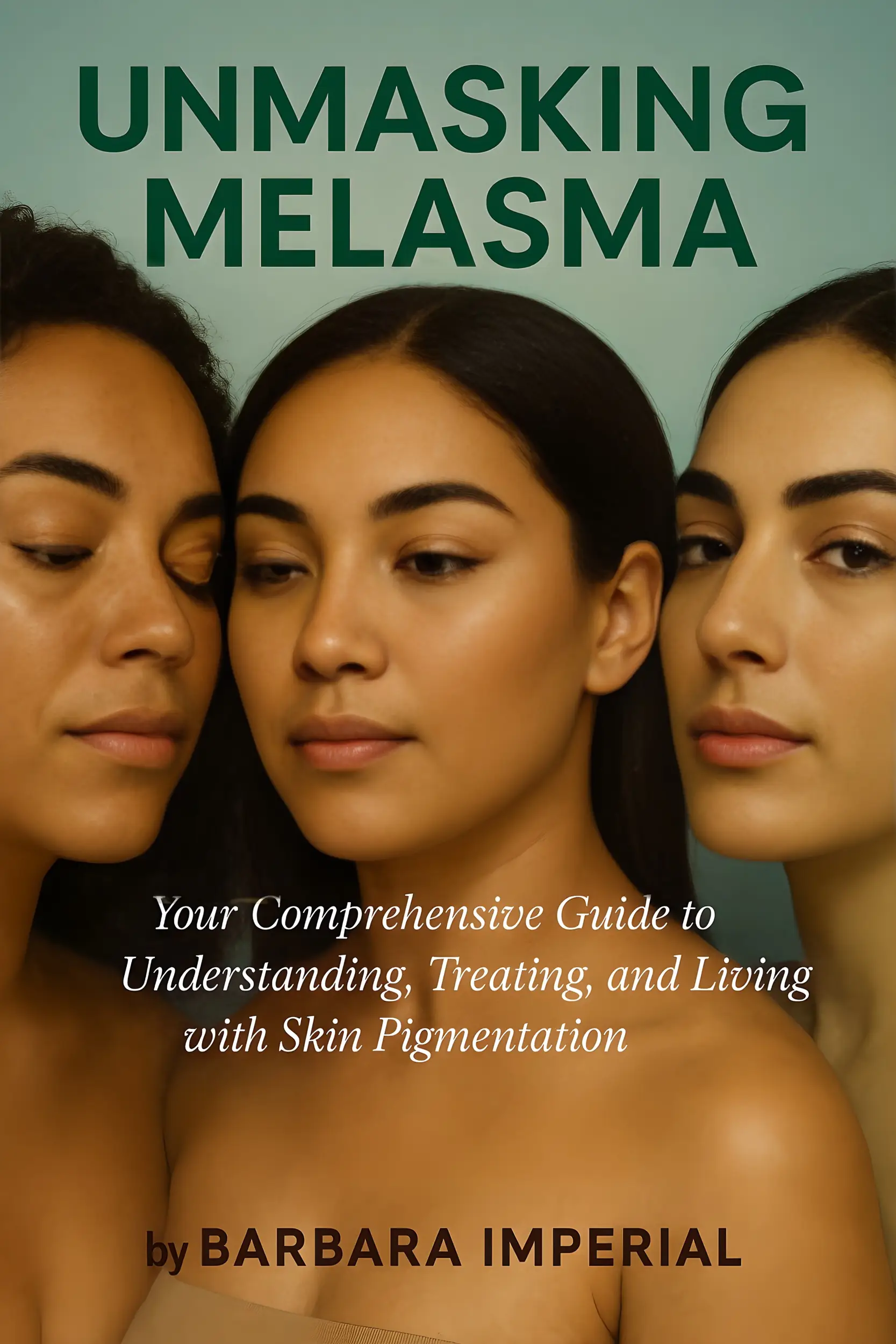 Unmasking Melasma