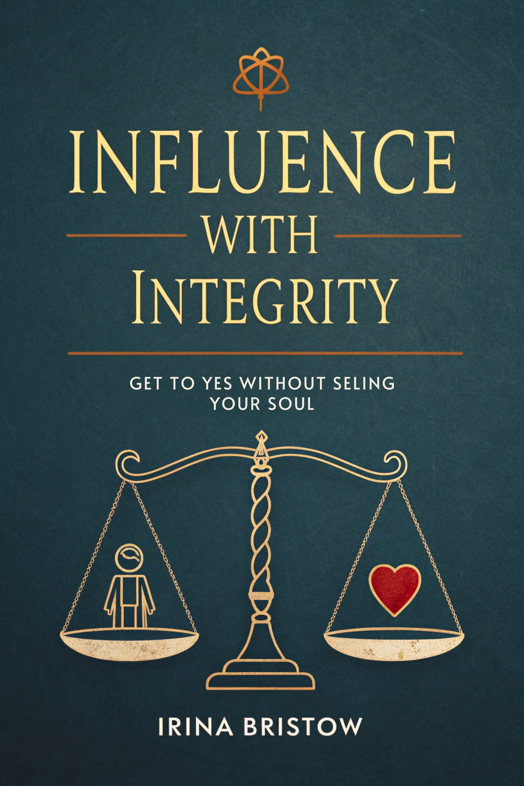 Influence with Integrity