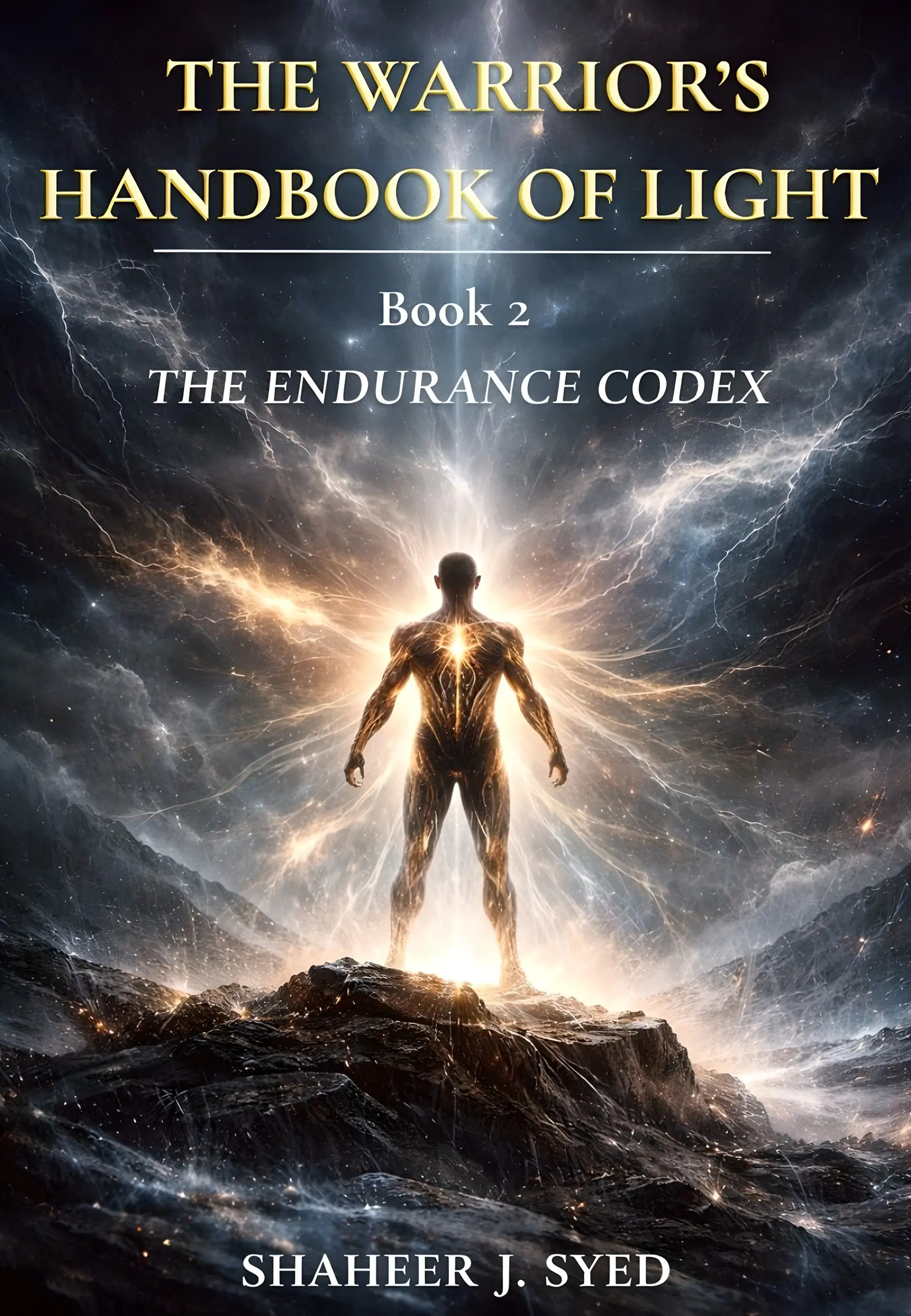 The Warrior's Handbook of Light
