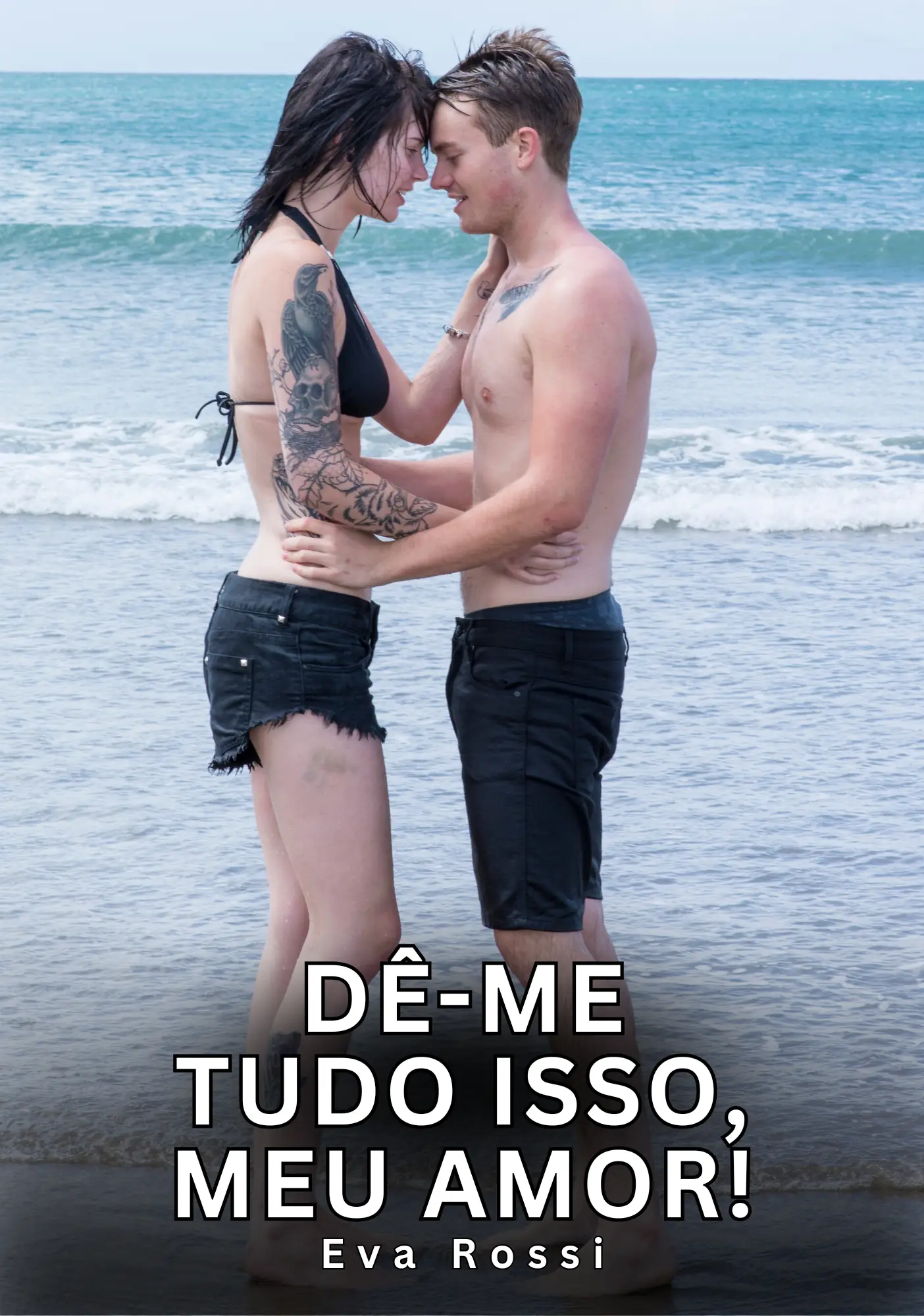 Dê-me Tudo Isso, Meu Amor!