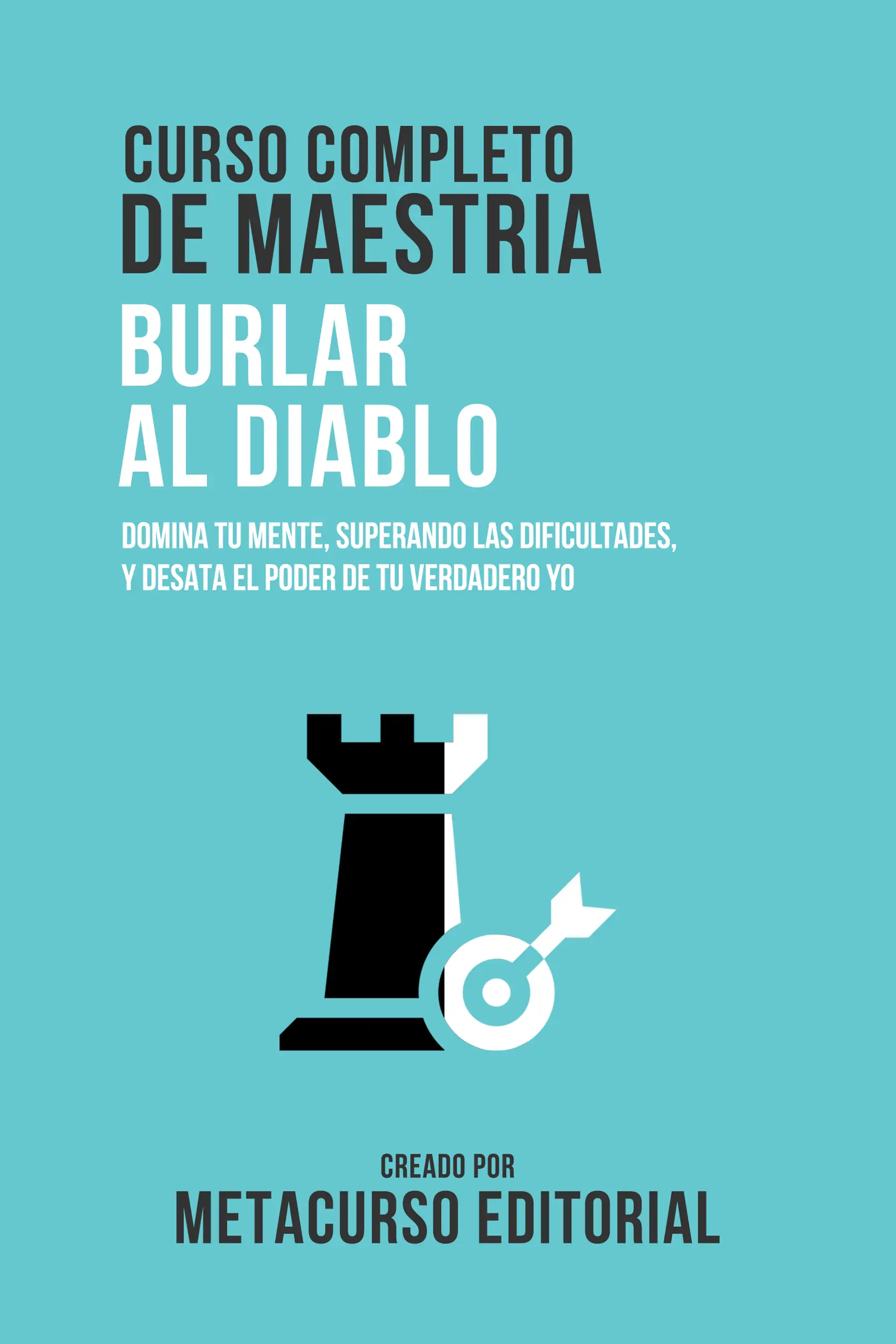 Curso Completo De Maestria Burlar Al Diablo
