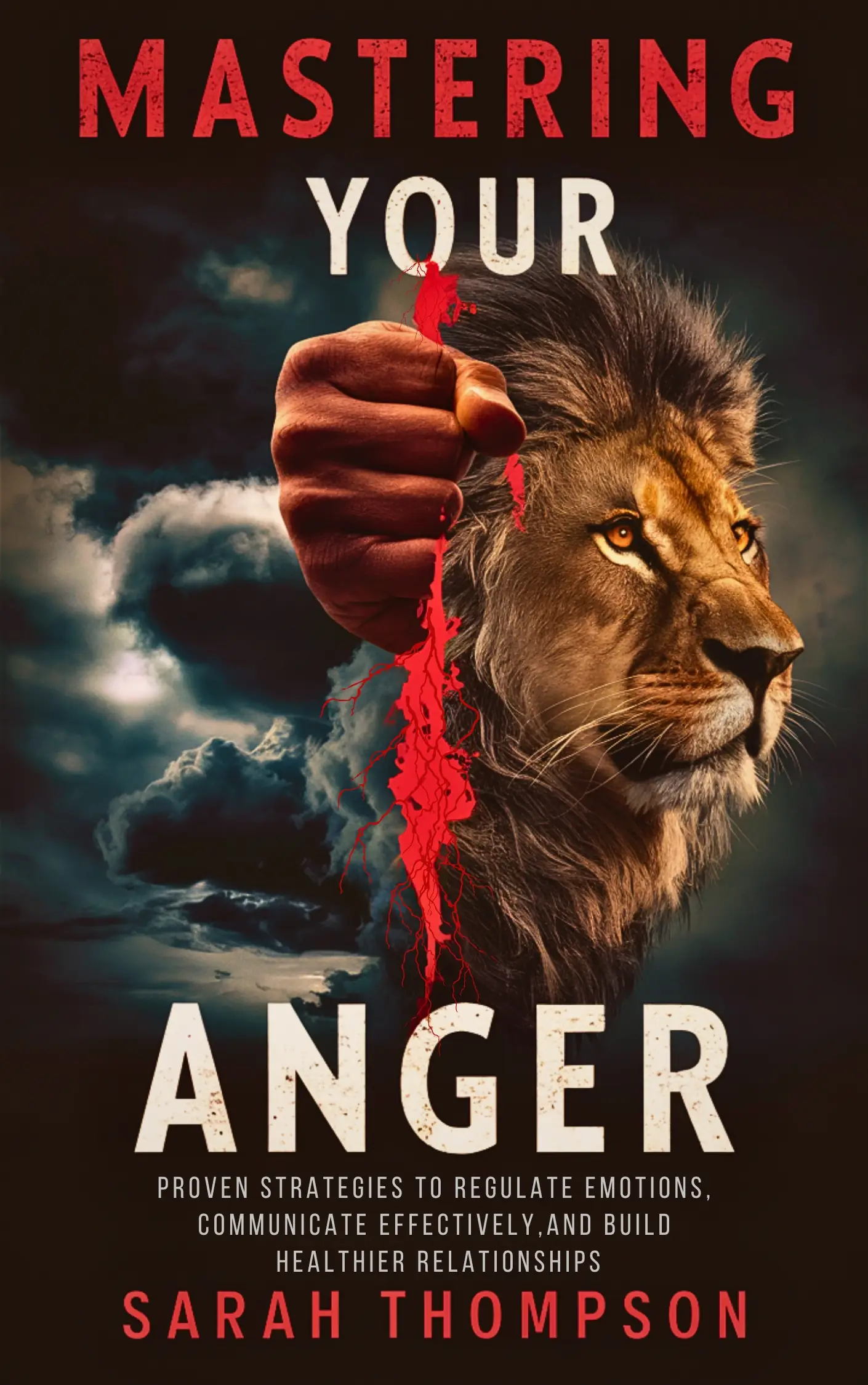 Mastering Your Anger