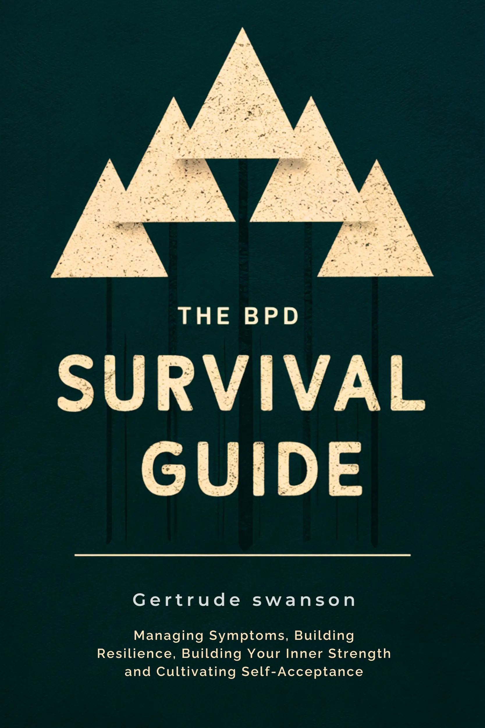 The BPD Survival Guide