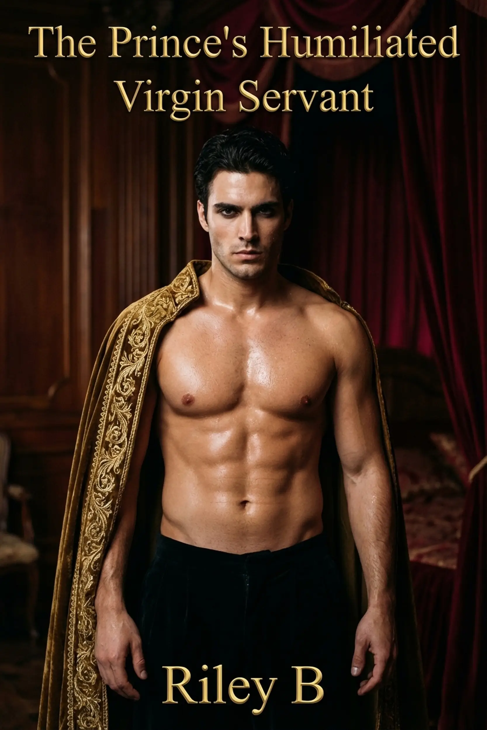 The Prince's Humiliated Virgin Servant