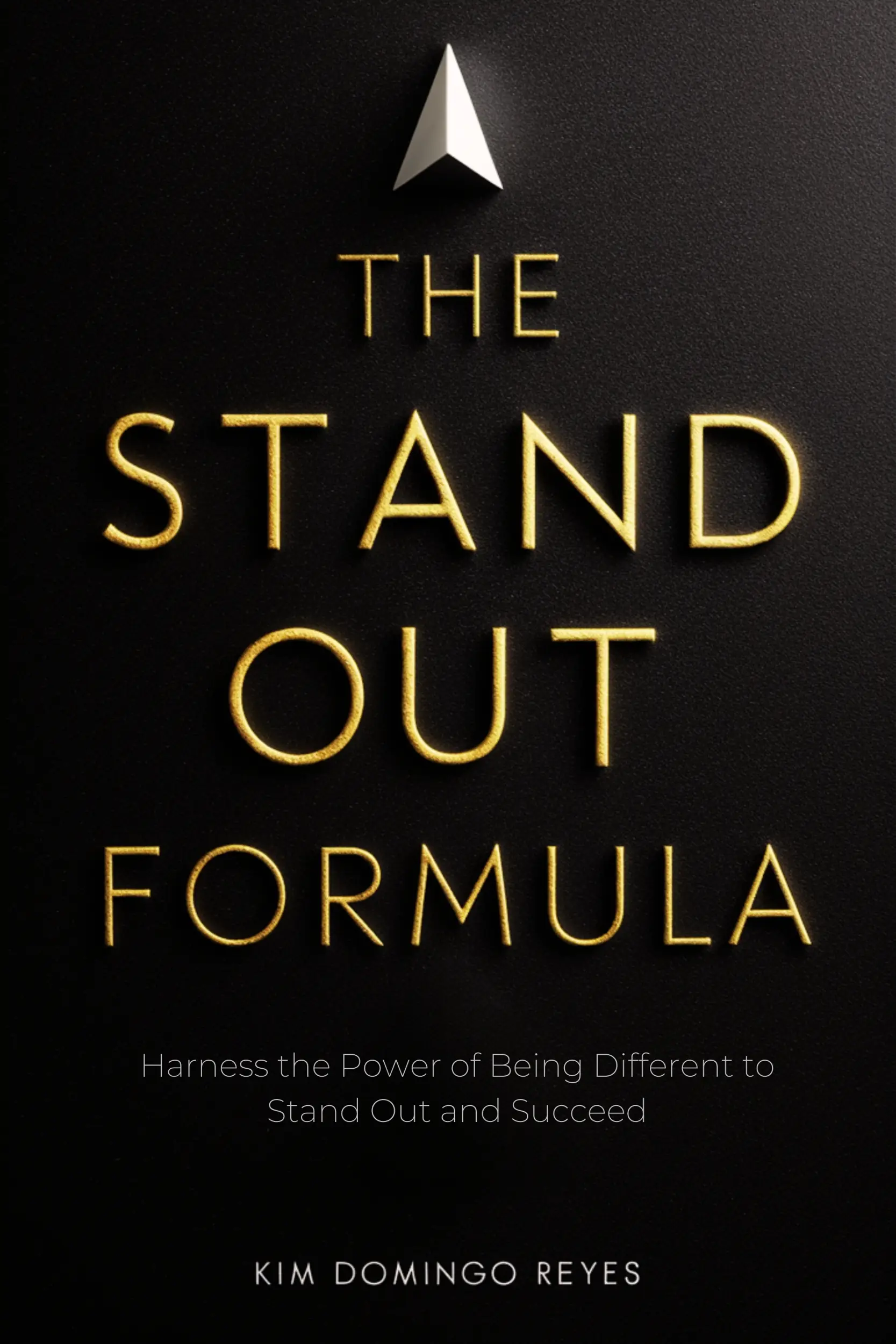 The Stand Out Formula