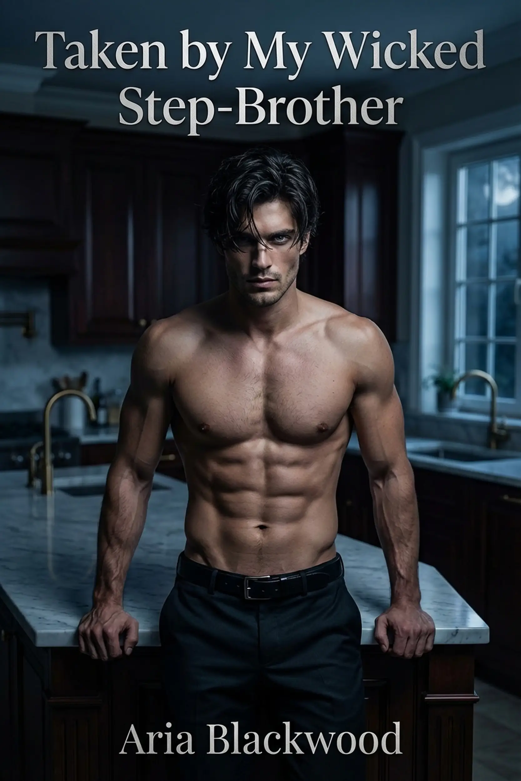 Taken by My Wicked Step-Brother