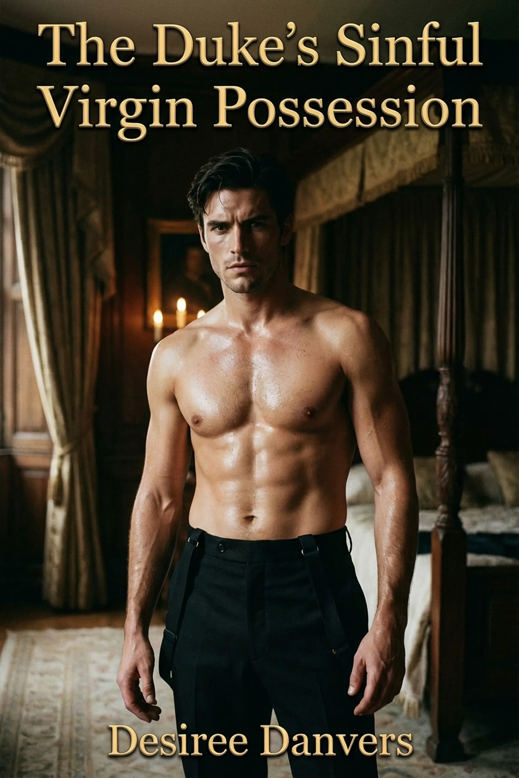 The Duke's Sinful Virgin Possession