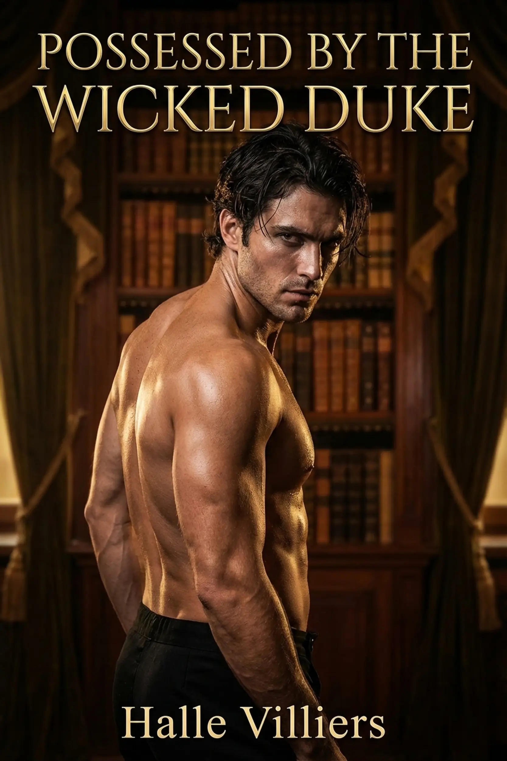 Possessed by the Wicked Duke