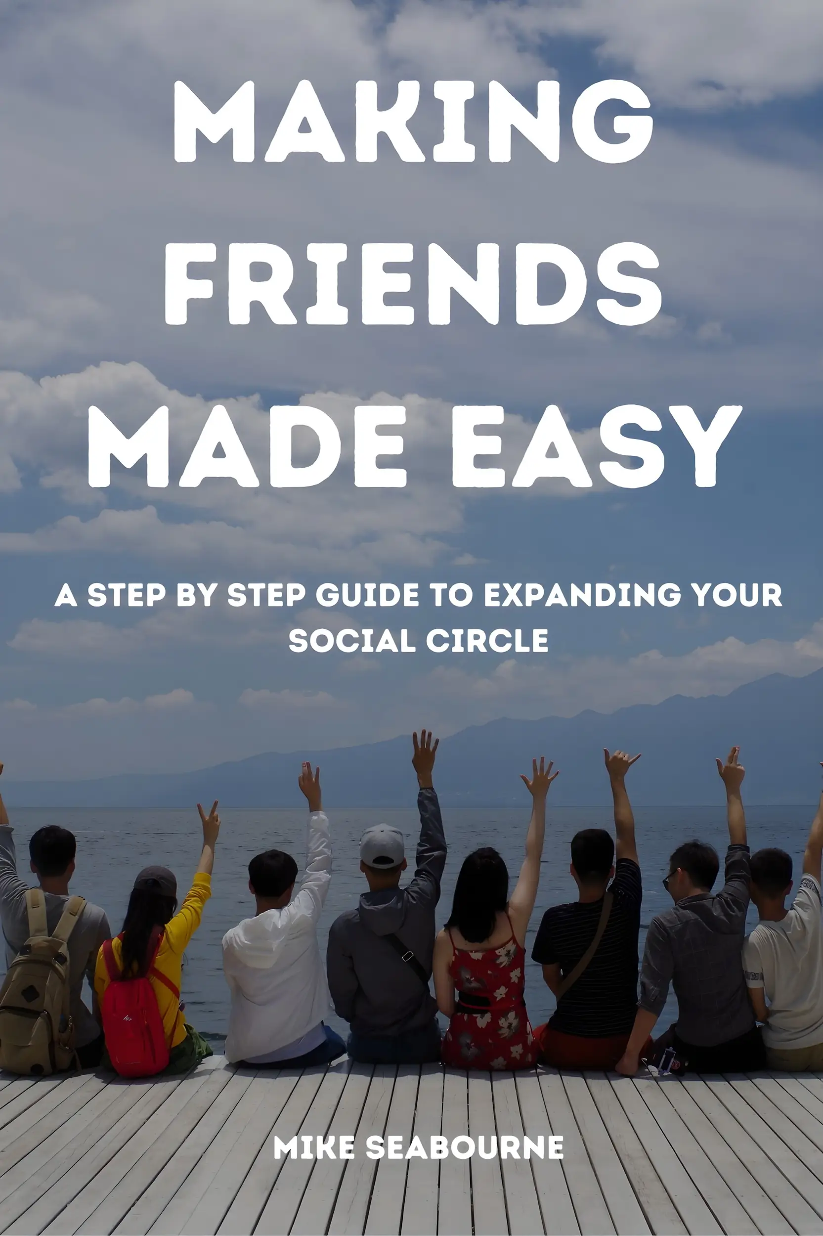 Making Friends Made Easy