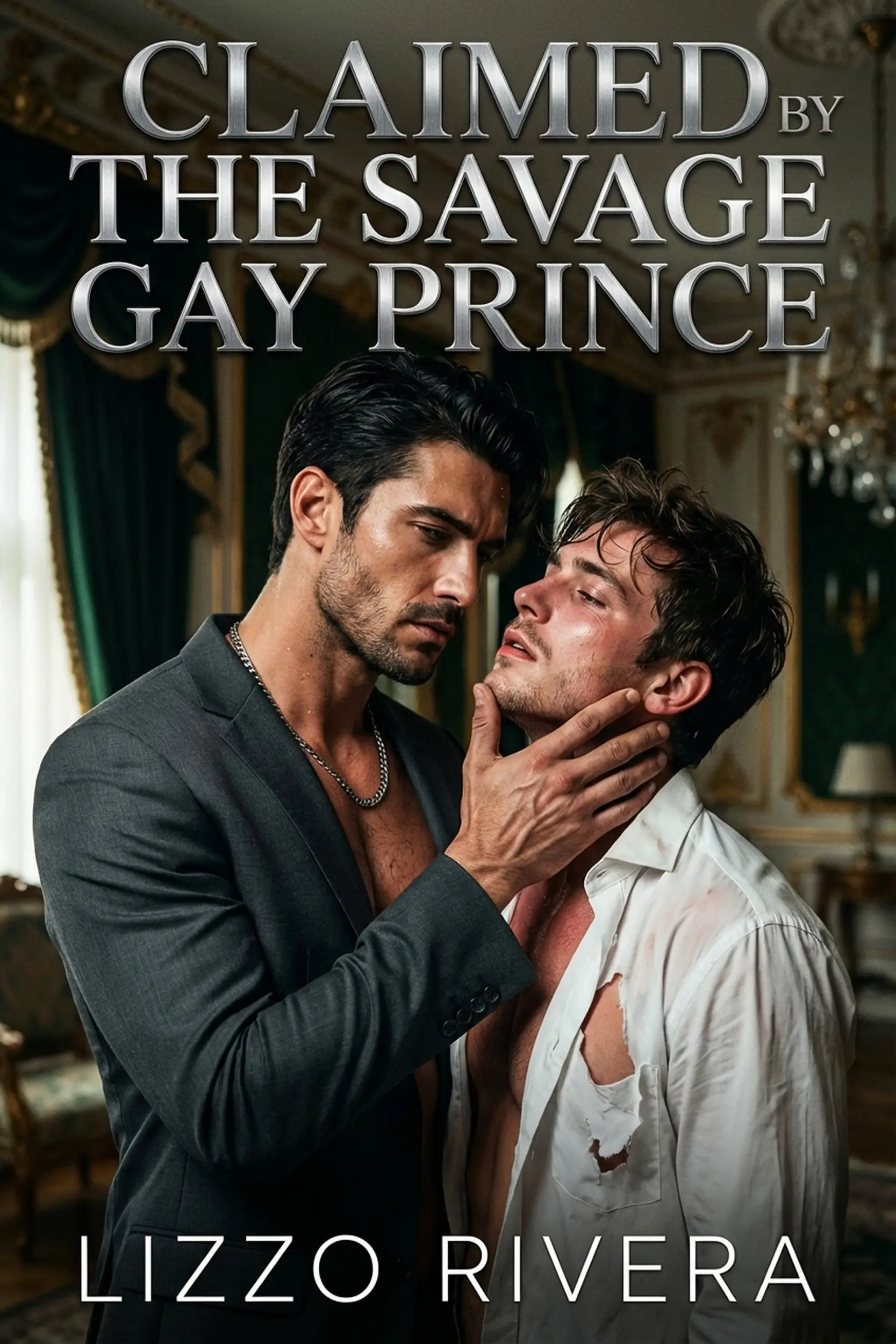 Claimed by the Savage Gay Prince