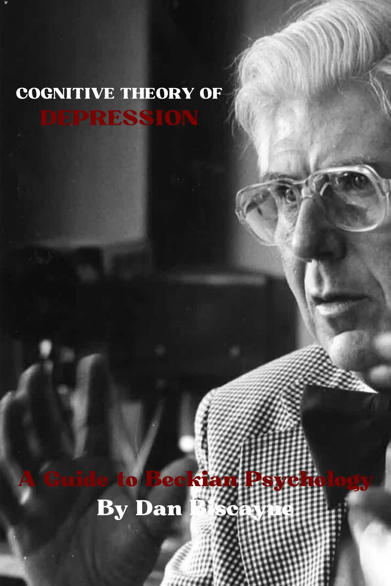 Cognitive Theory of Depression