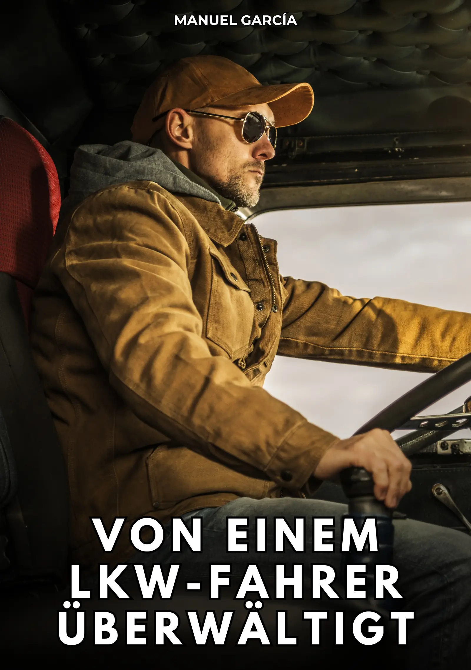 Von einem Lkw-Fahrer überwältigt
