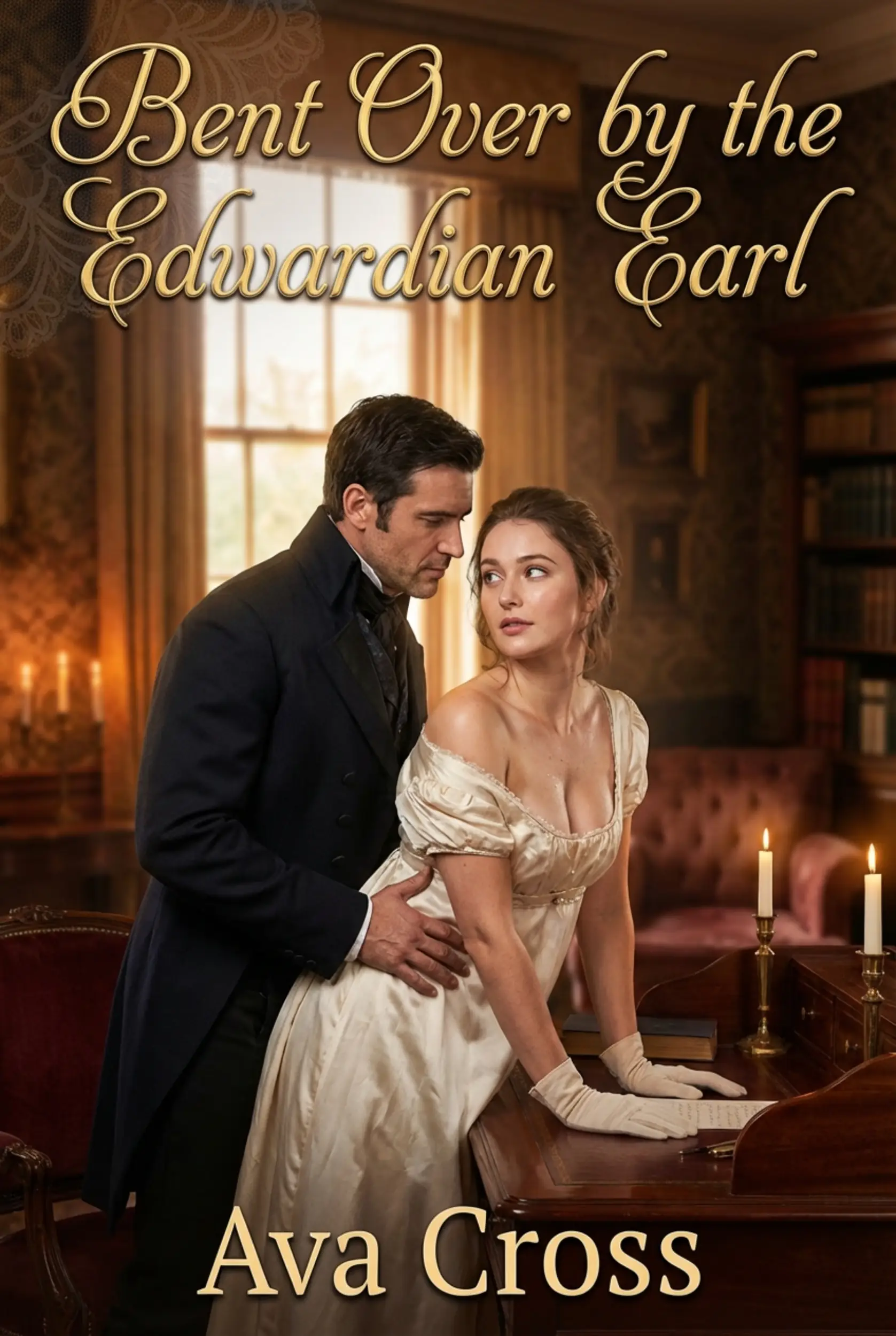 Bent Over by the Edwardian Earl