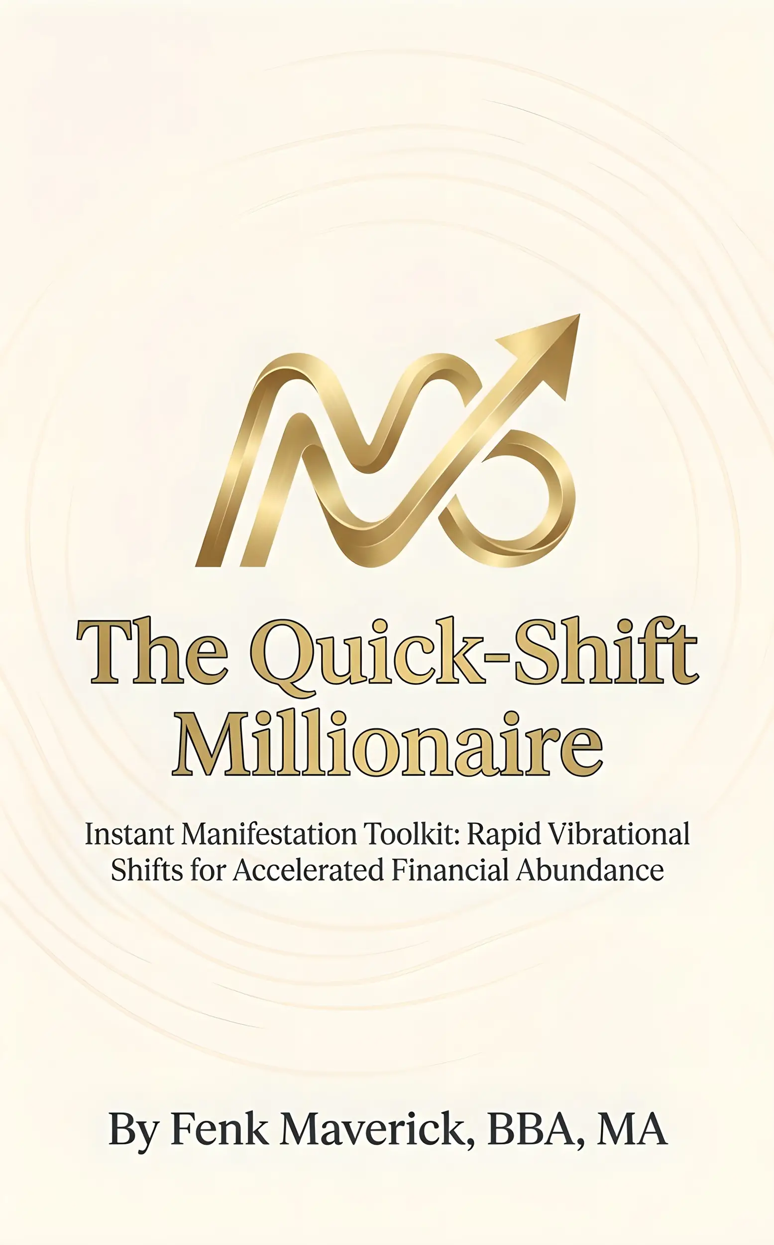 The Quick-Shift Millionaire