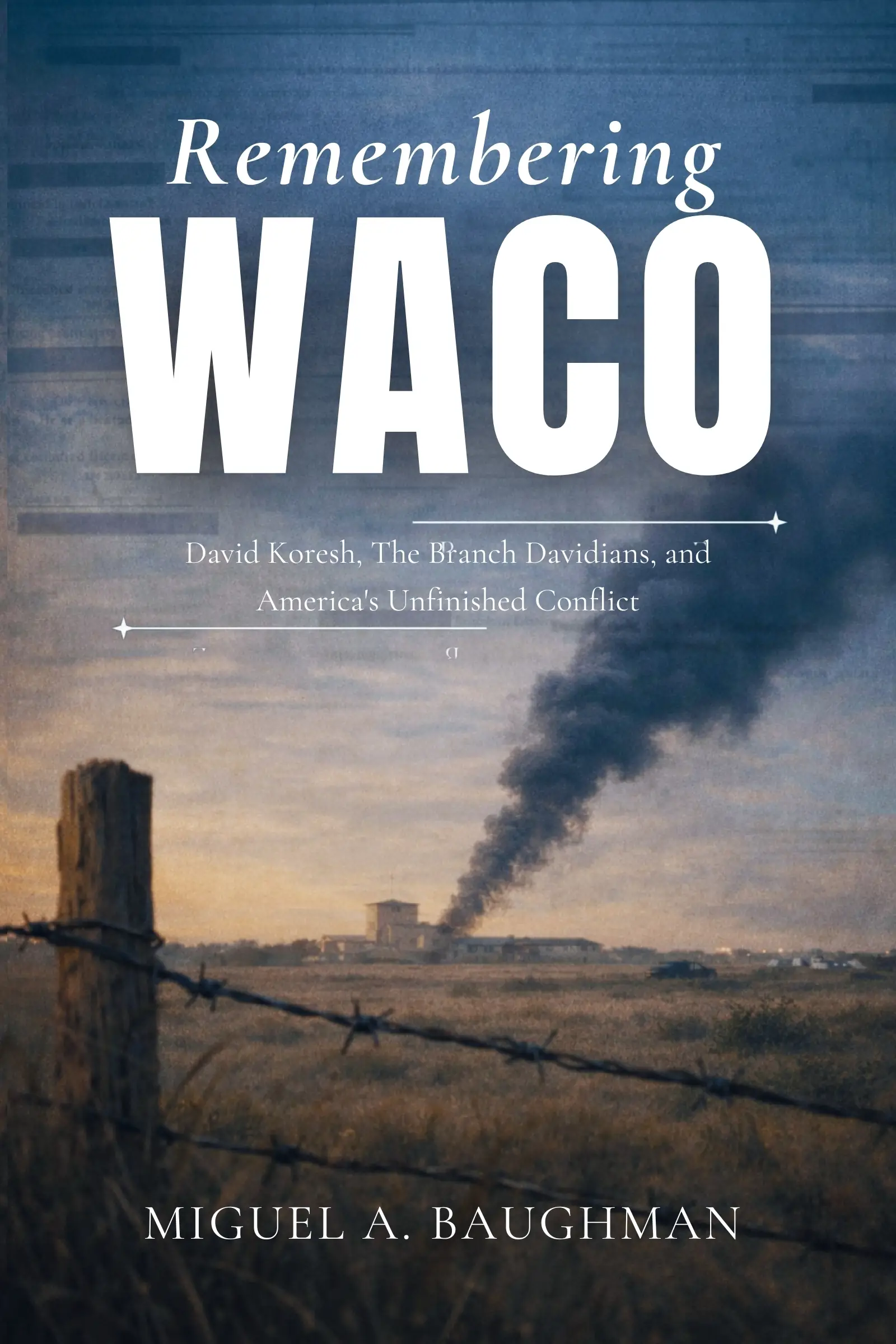 Remembering Waco