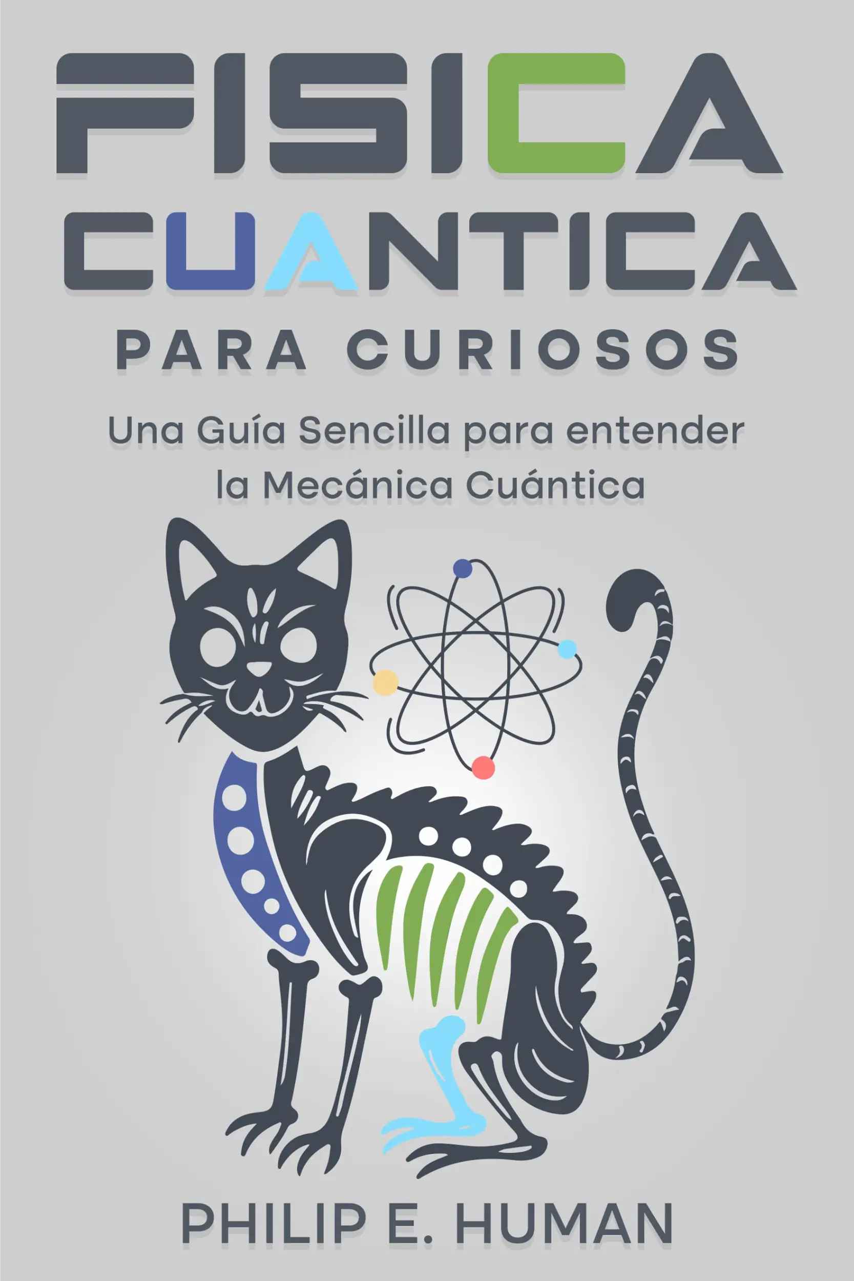 Física Cuántica para Curiosos