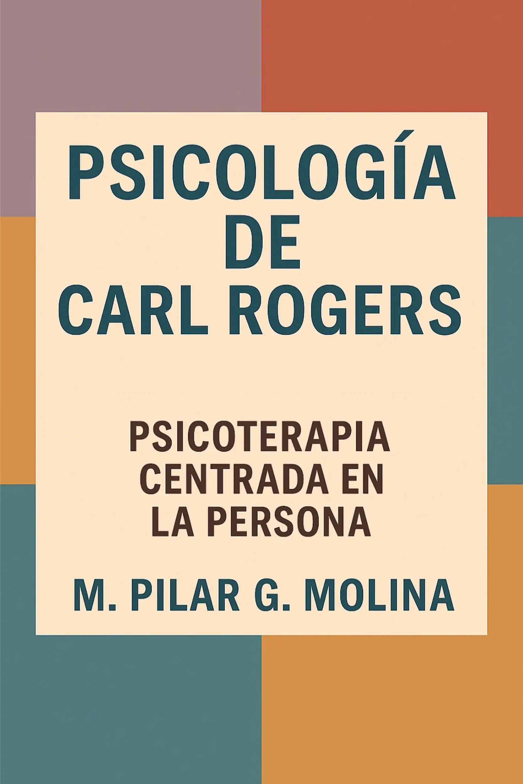 Psicología de Carl Rogers