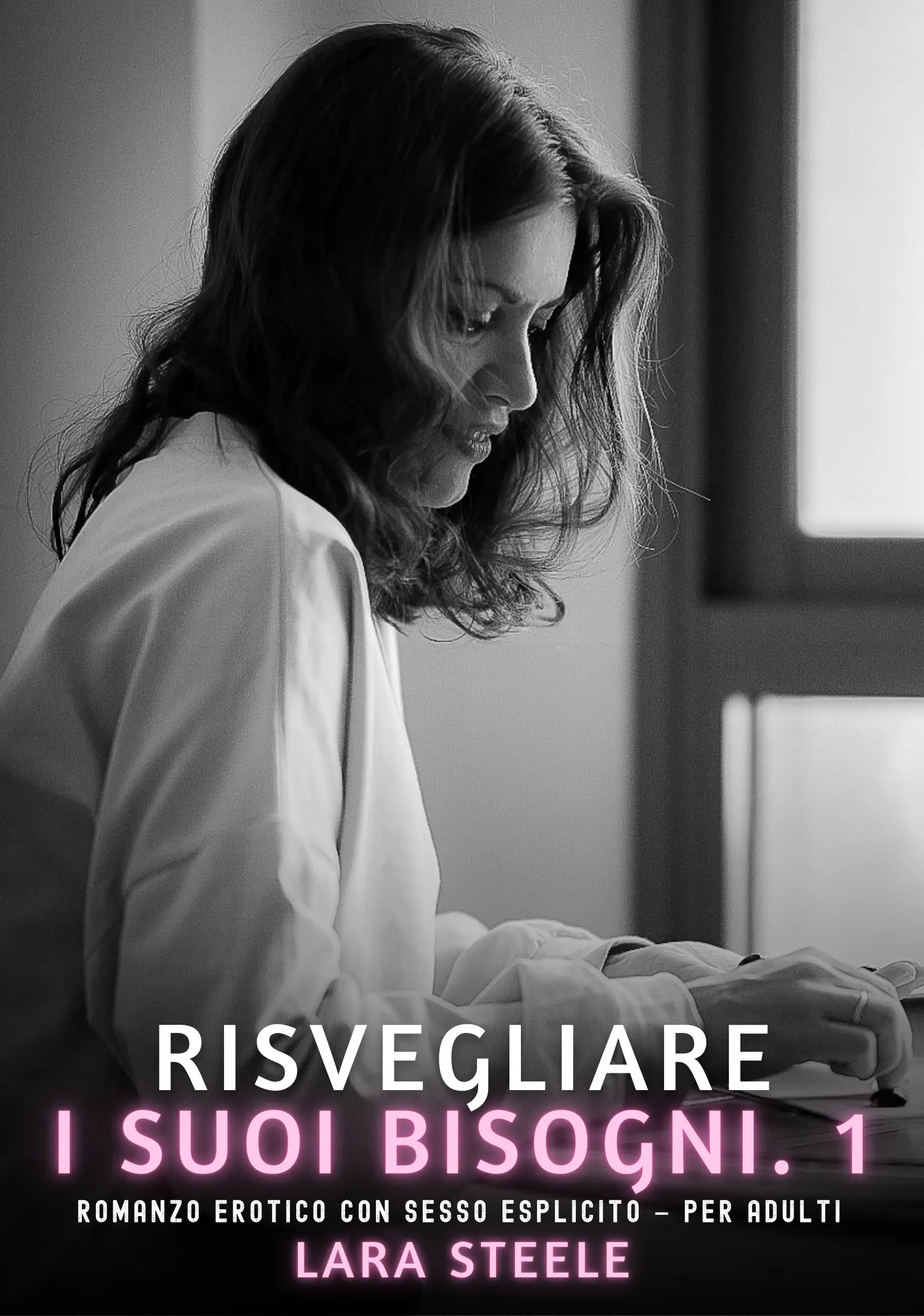 Risvegliare i Suoi Bisogni. 1