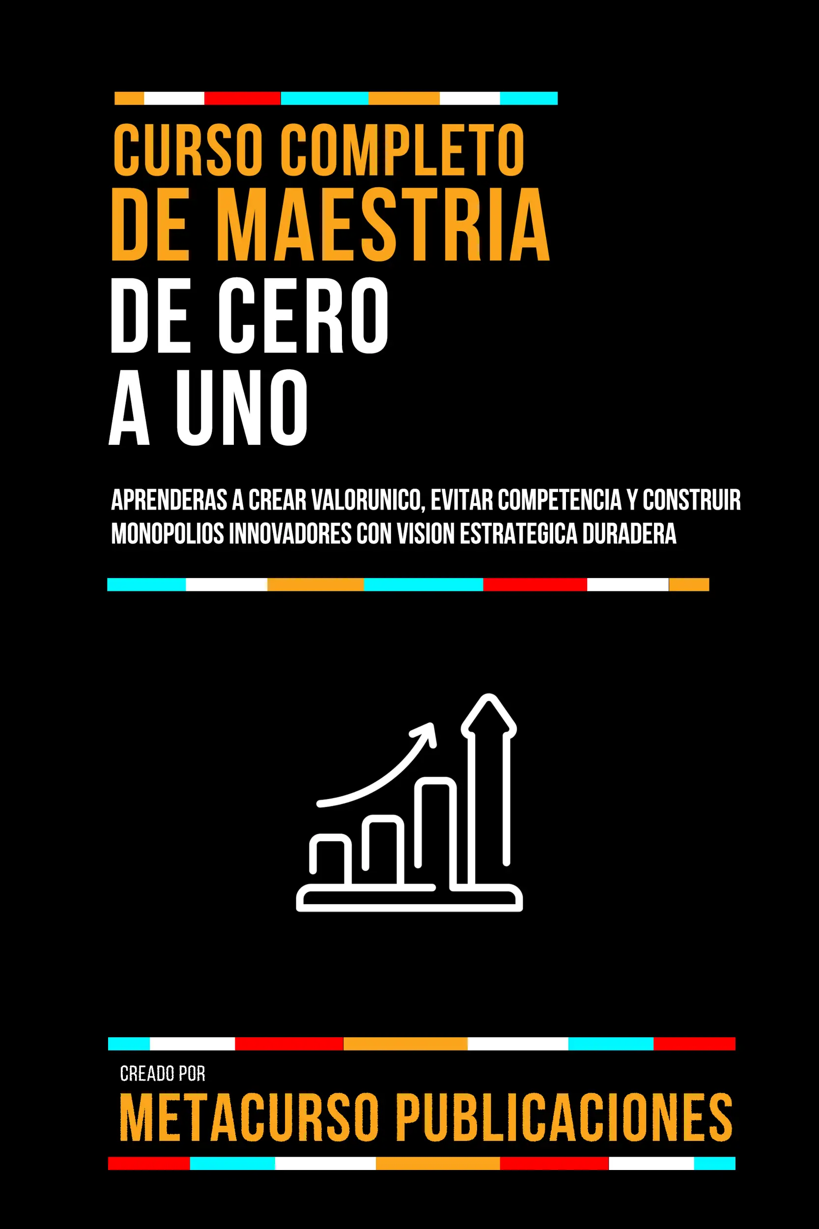 Curso Completo De Maestria De Cero A Uno