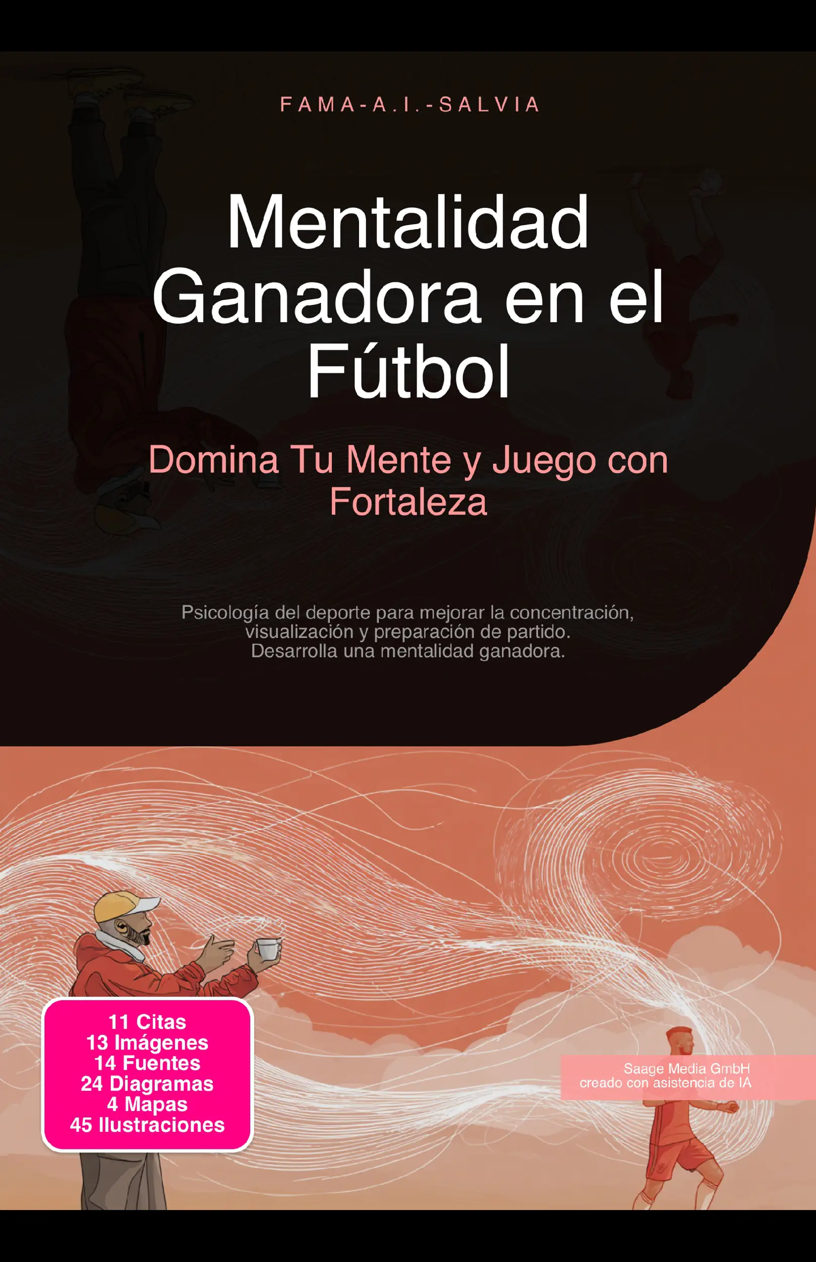 Mentalidad Ganadora en el Fútbol