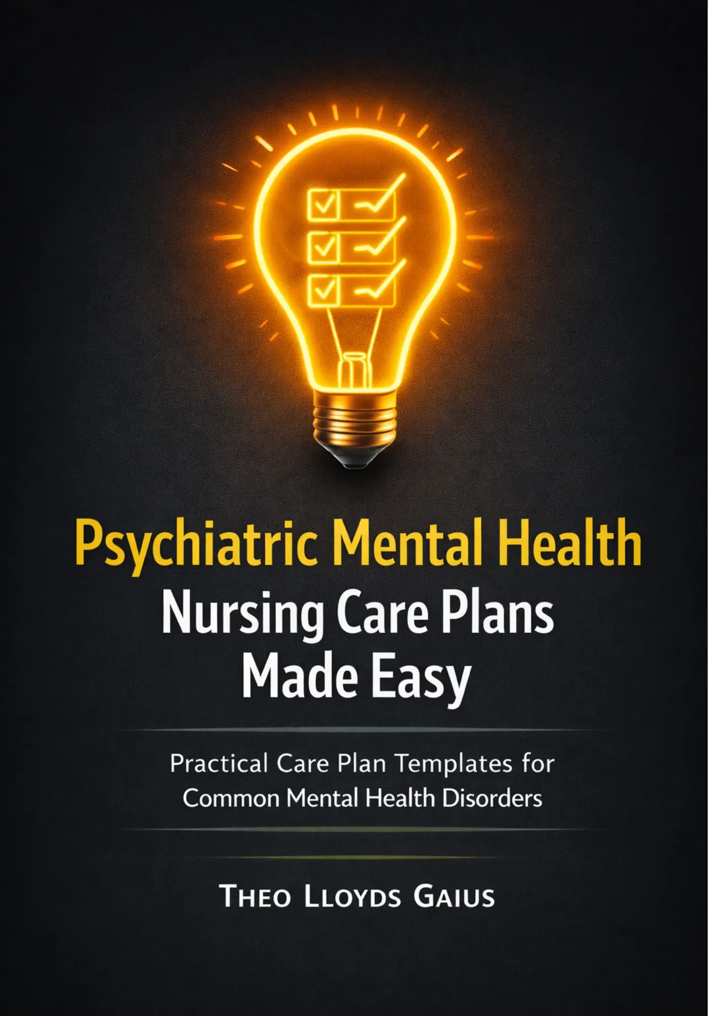 Psychiatric Mental Health Nursing Care Plans Made Easy