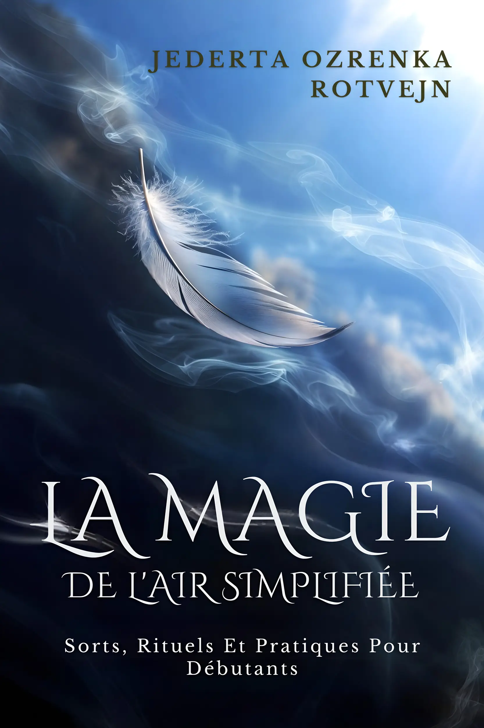La Magie De L'air Simplifiée