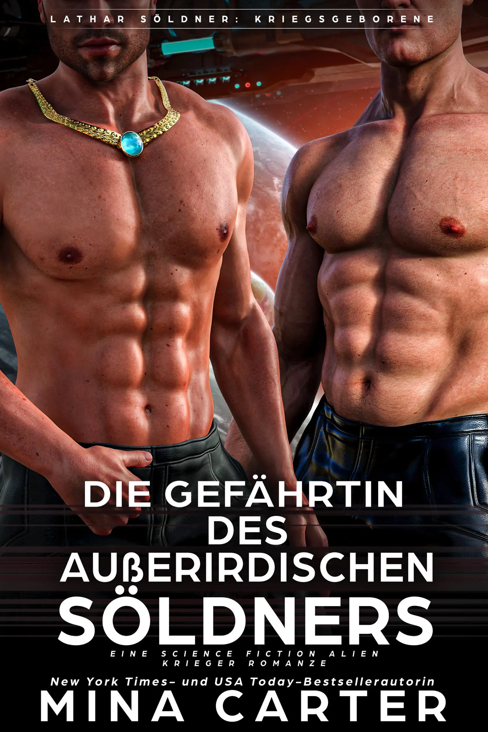 Die Gefährtin des außerirdischen Söldners