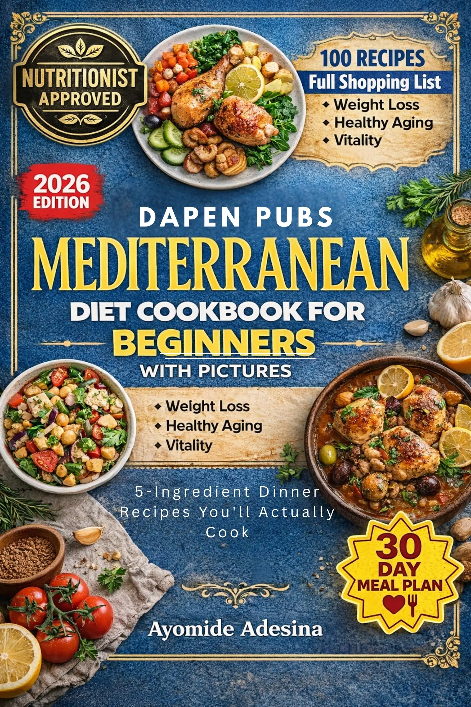 Mediterranean Diet Cookbook for Beginners with Pictures