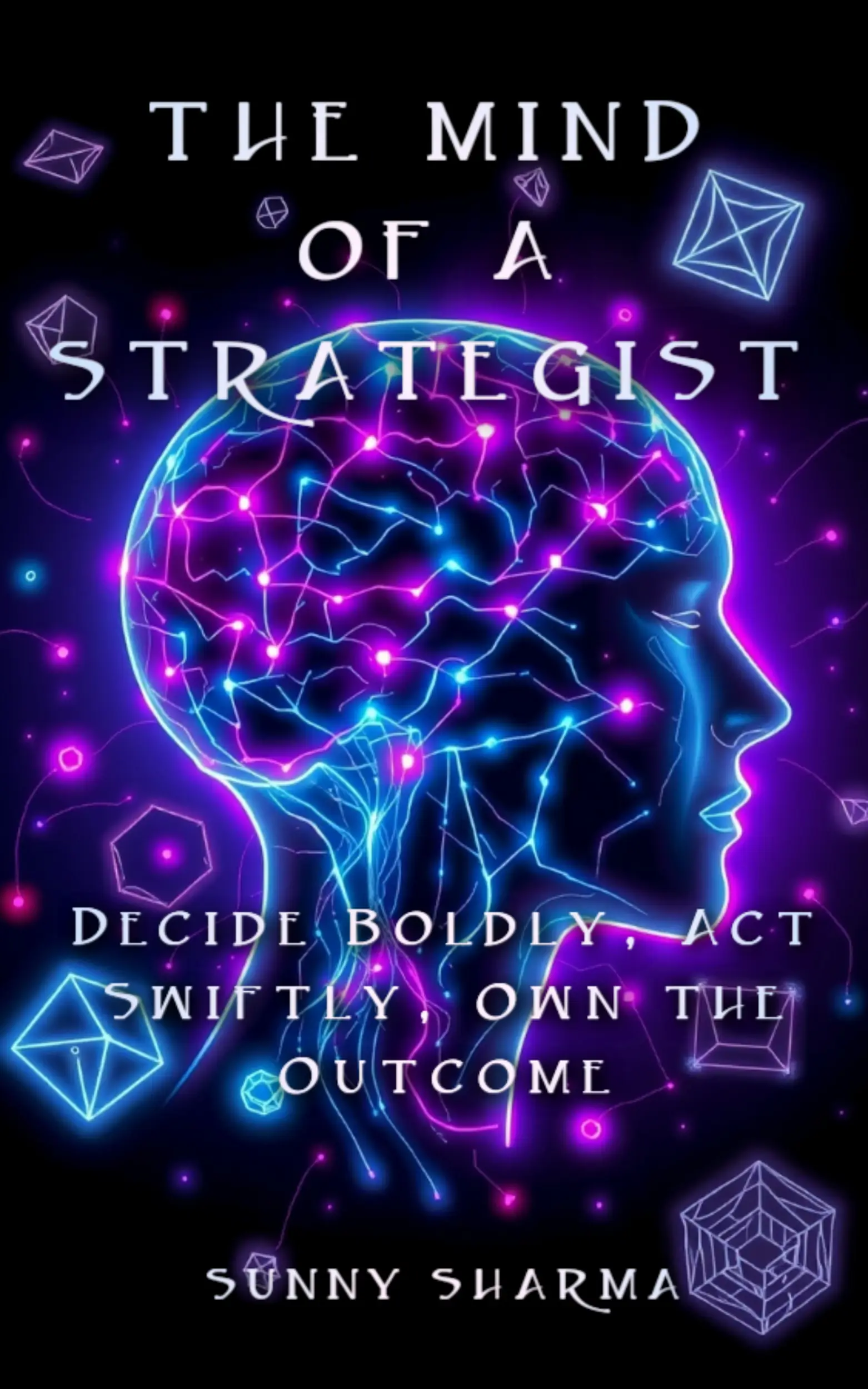 The Mind of a Strategist