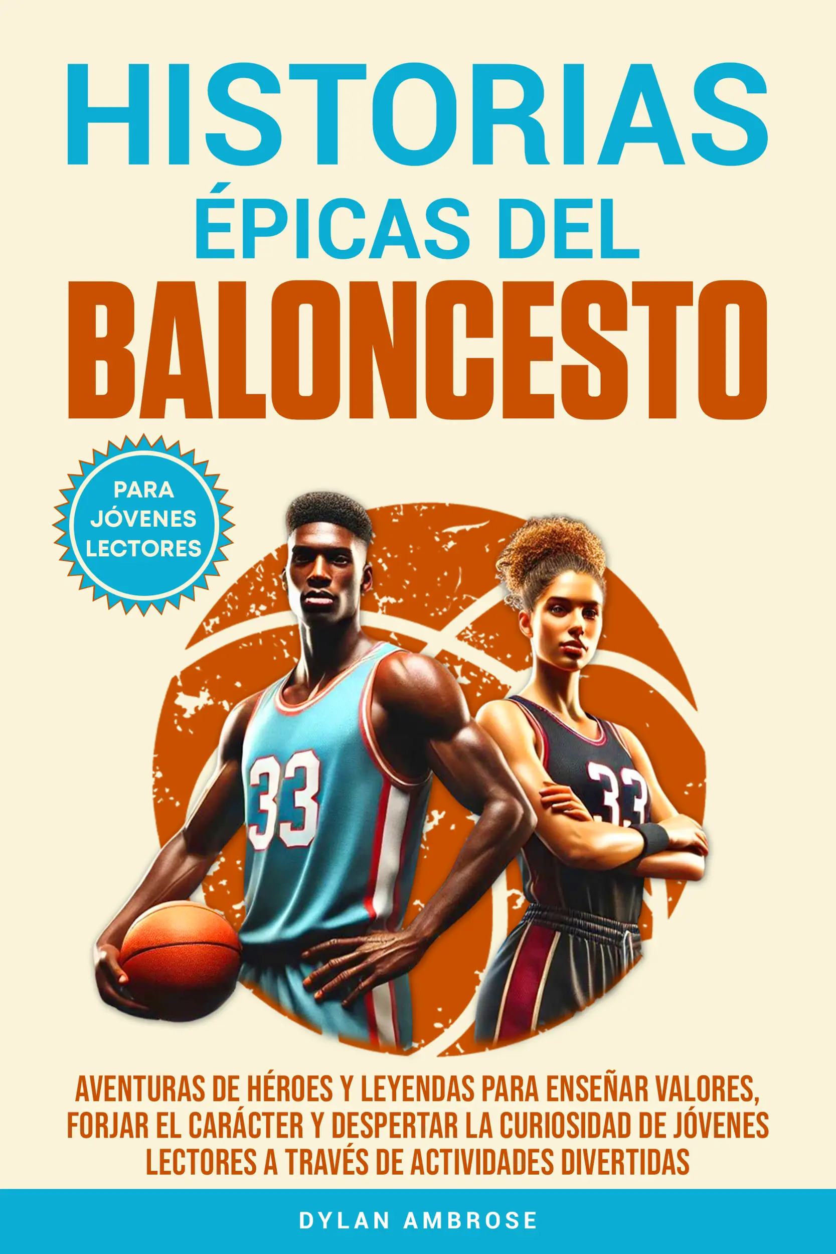 Historias Épicas del Baloncesto