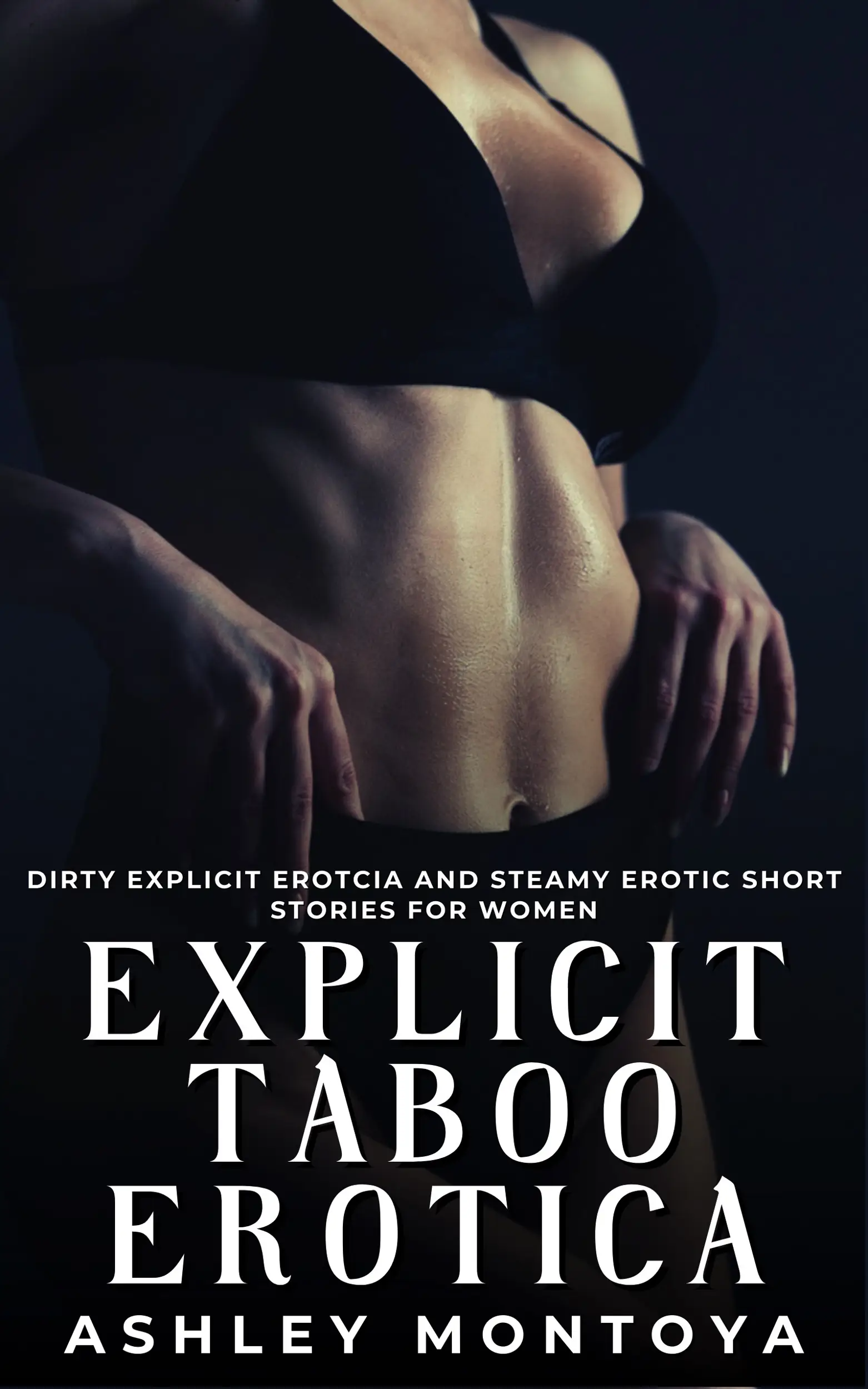 Explicit Taboo Erotica