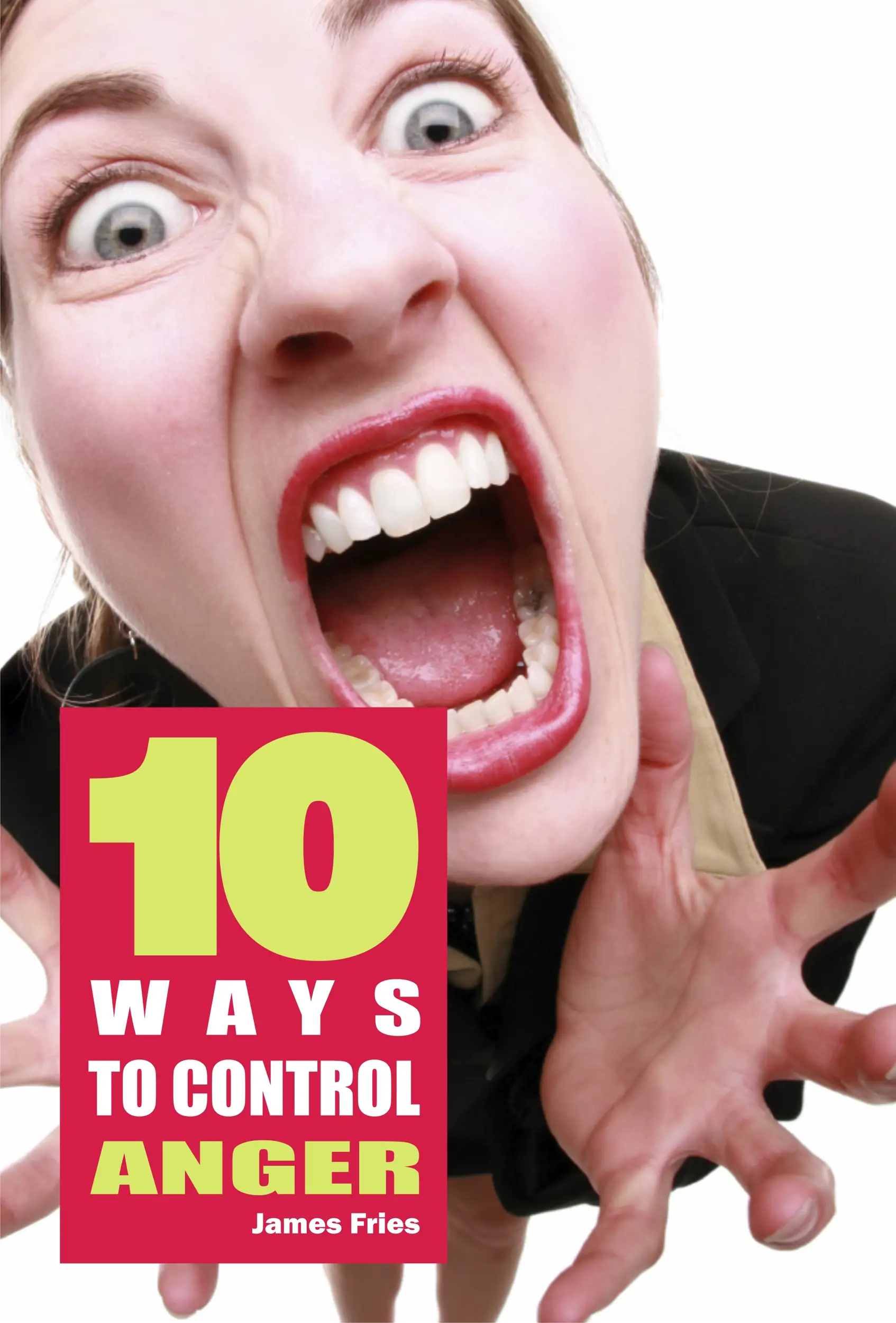10 Ways to control anger