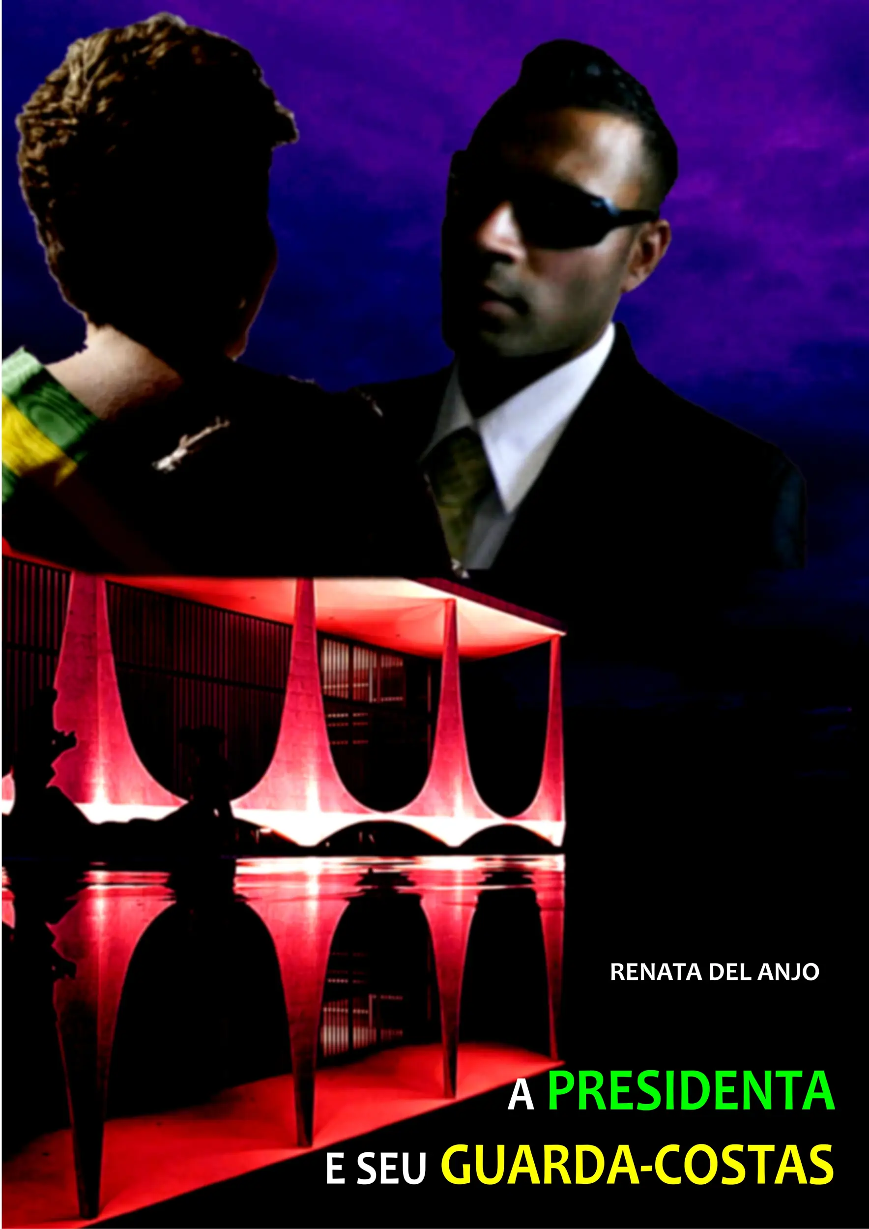 A presidenta e seu guarda-costas