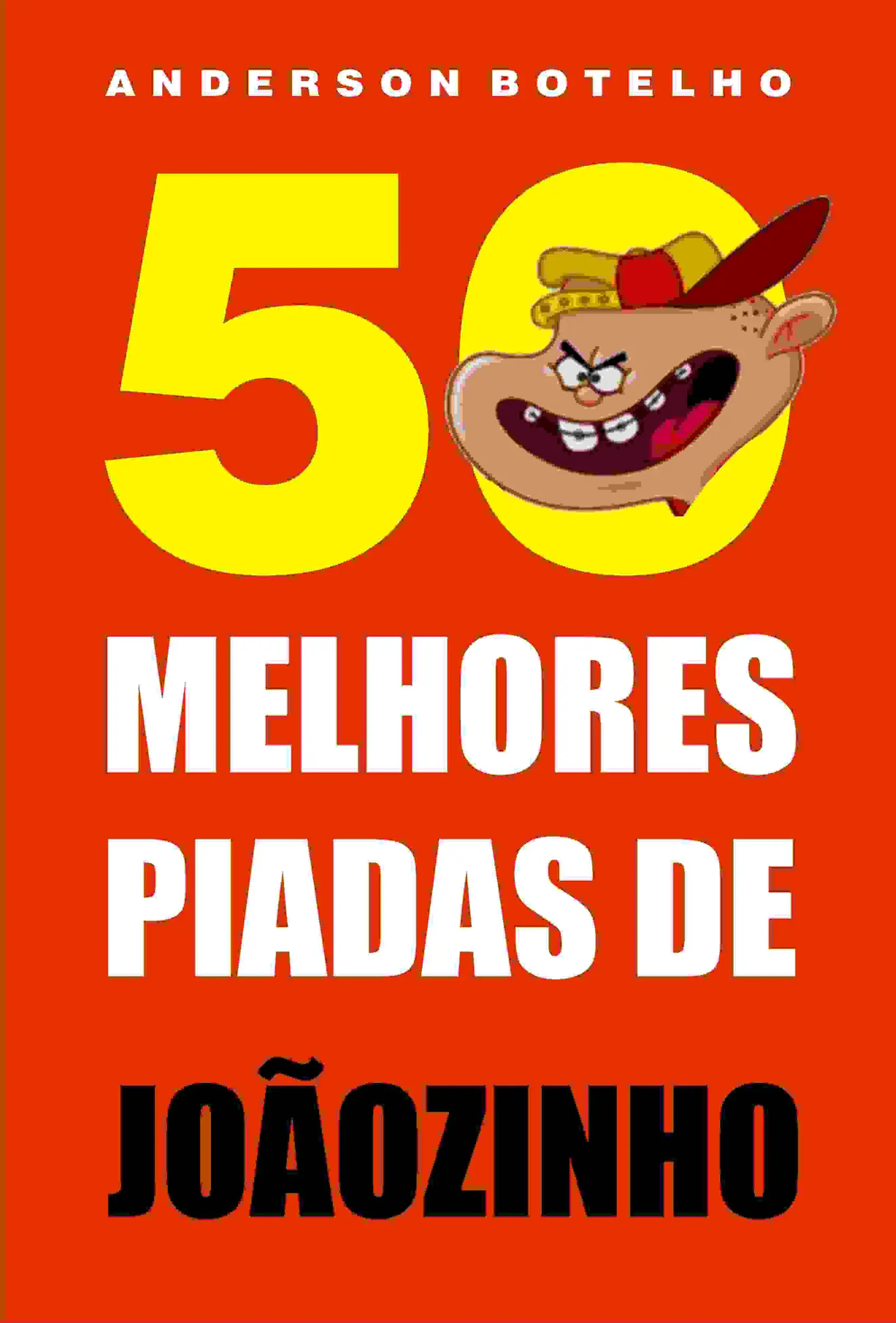 50 Melhores piadas de Joãozinho